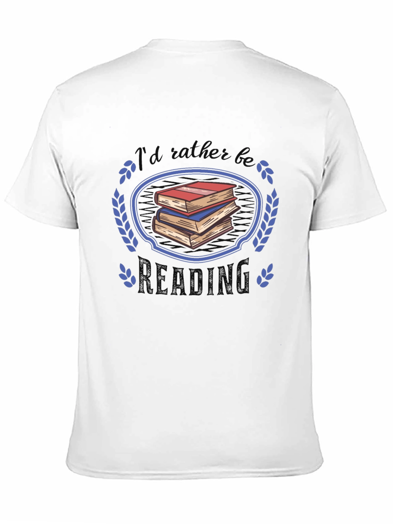 Readers Choice T-Shirt - Id Rather Be Reading