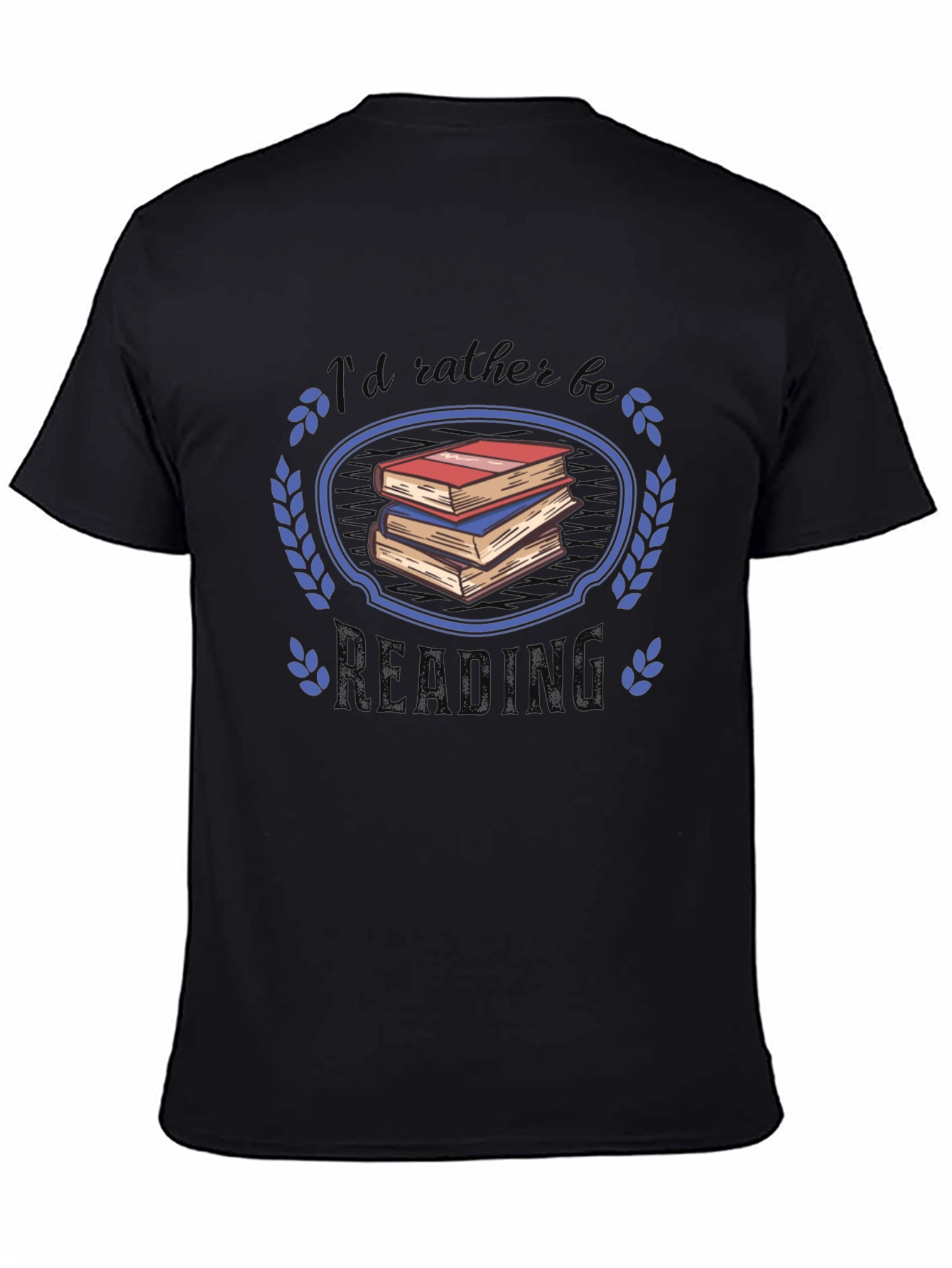 Readers Choice T-Shirt - Id Rather Be Reading