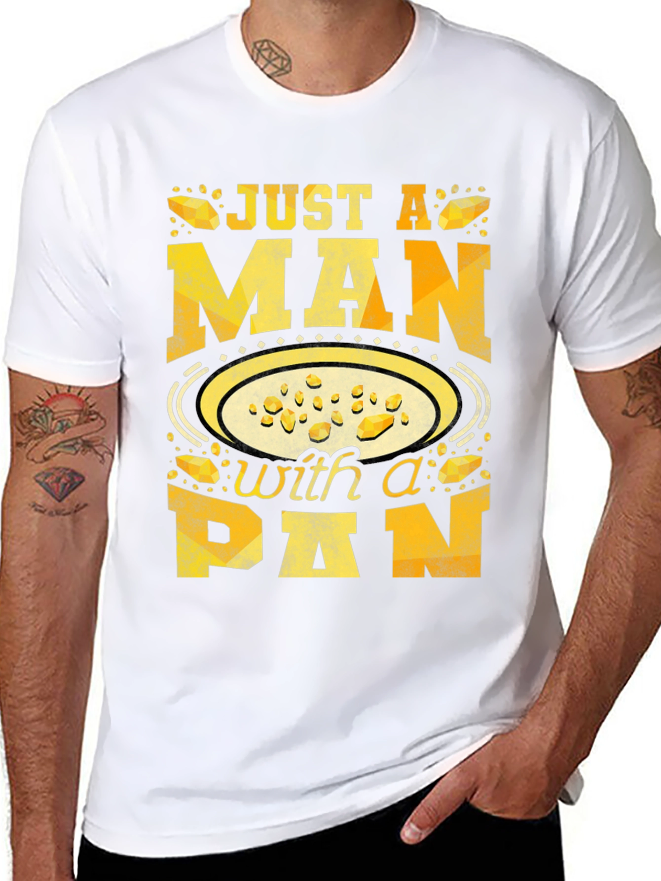 Just a Man With a Pan T-Shirt