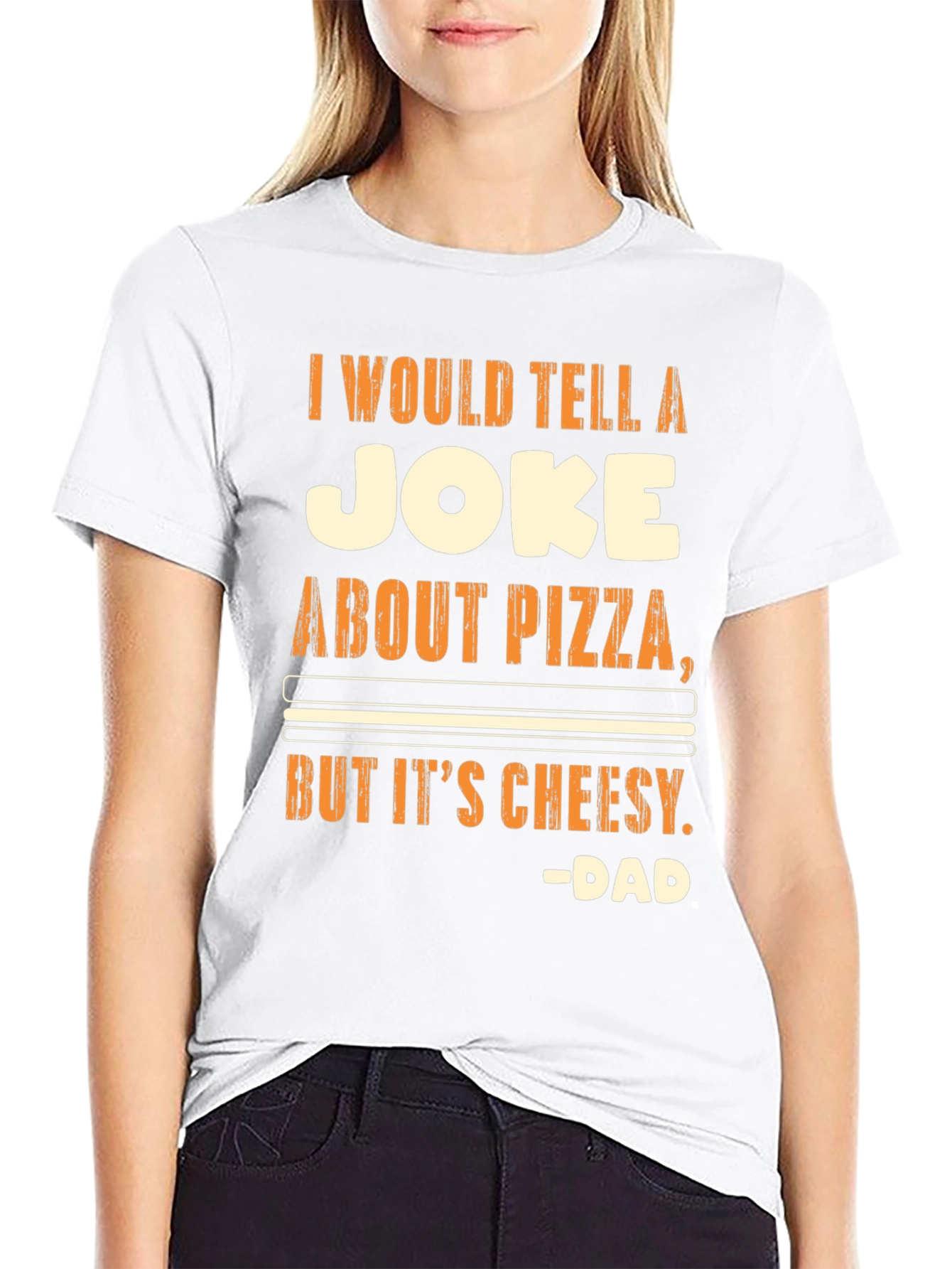Funny Pizza Joke T-Shirt - Cheesy Dad Humor