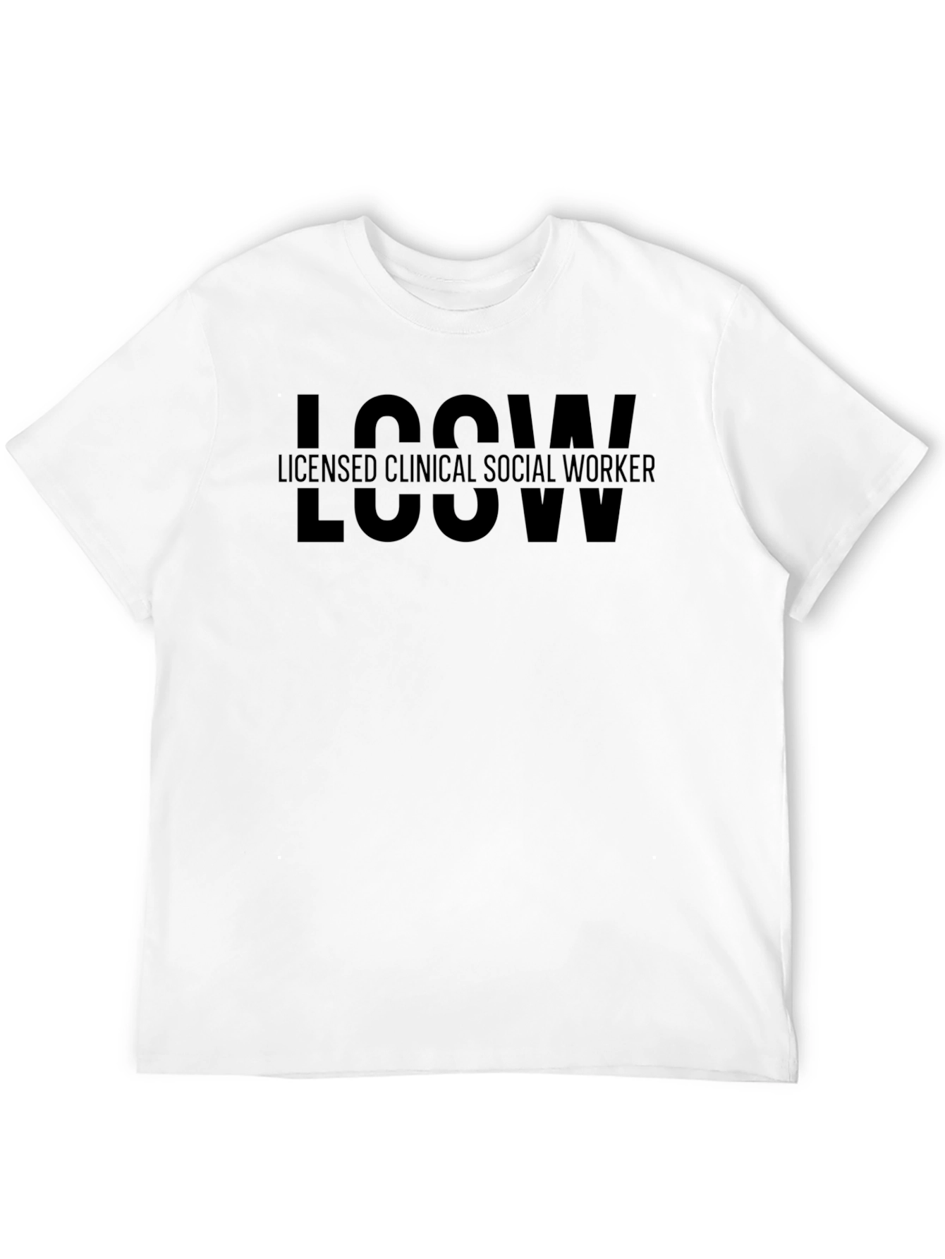 Licensed Clinical Social Worker T-Shirt