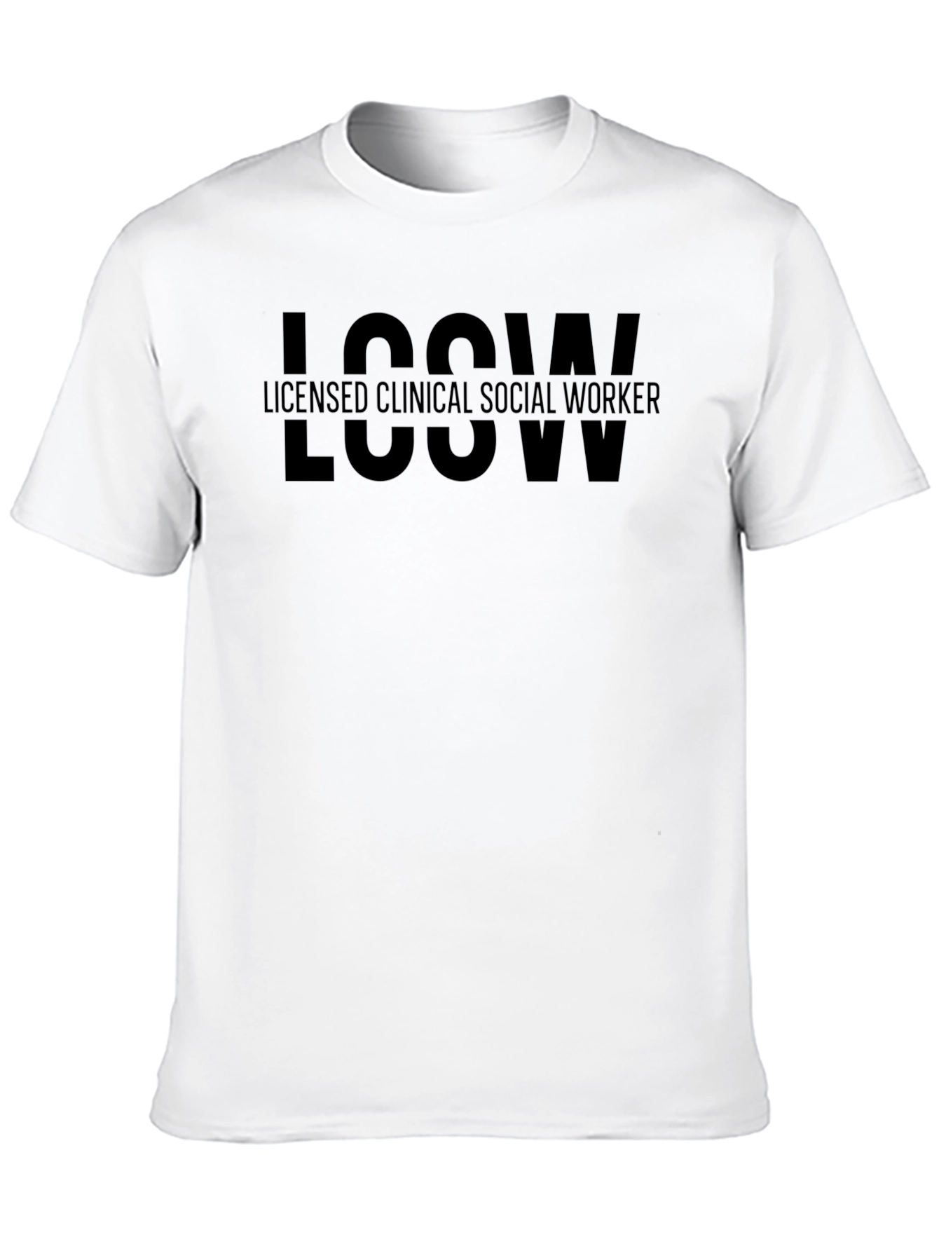 Licensed Clinical Social Worker T-Shirt