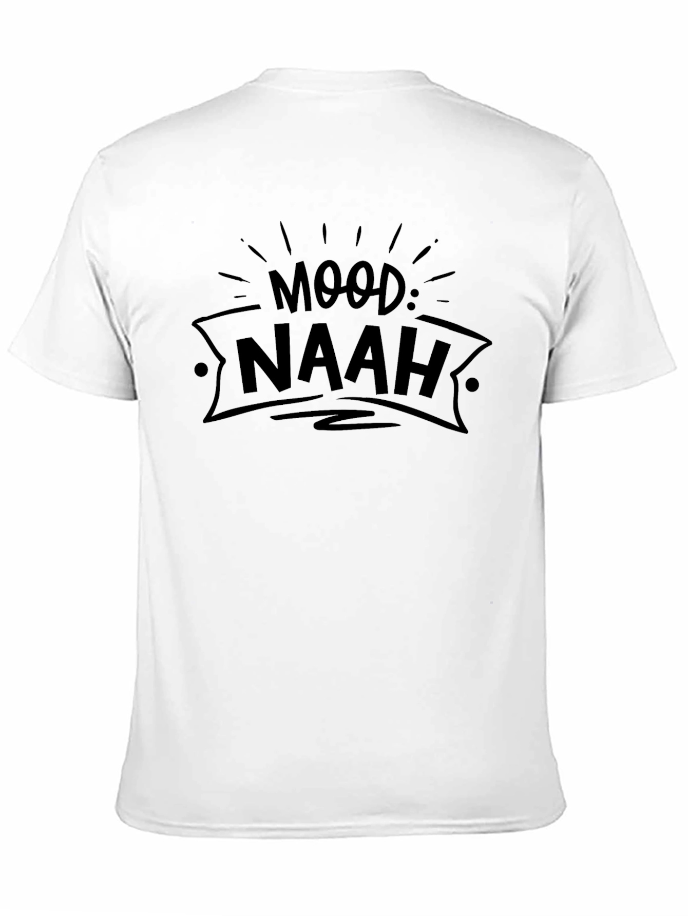 Mood: Naah Black Graphic Tee