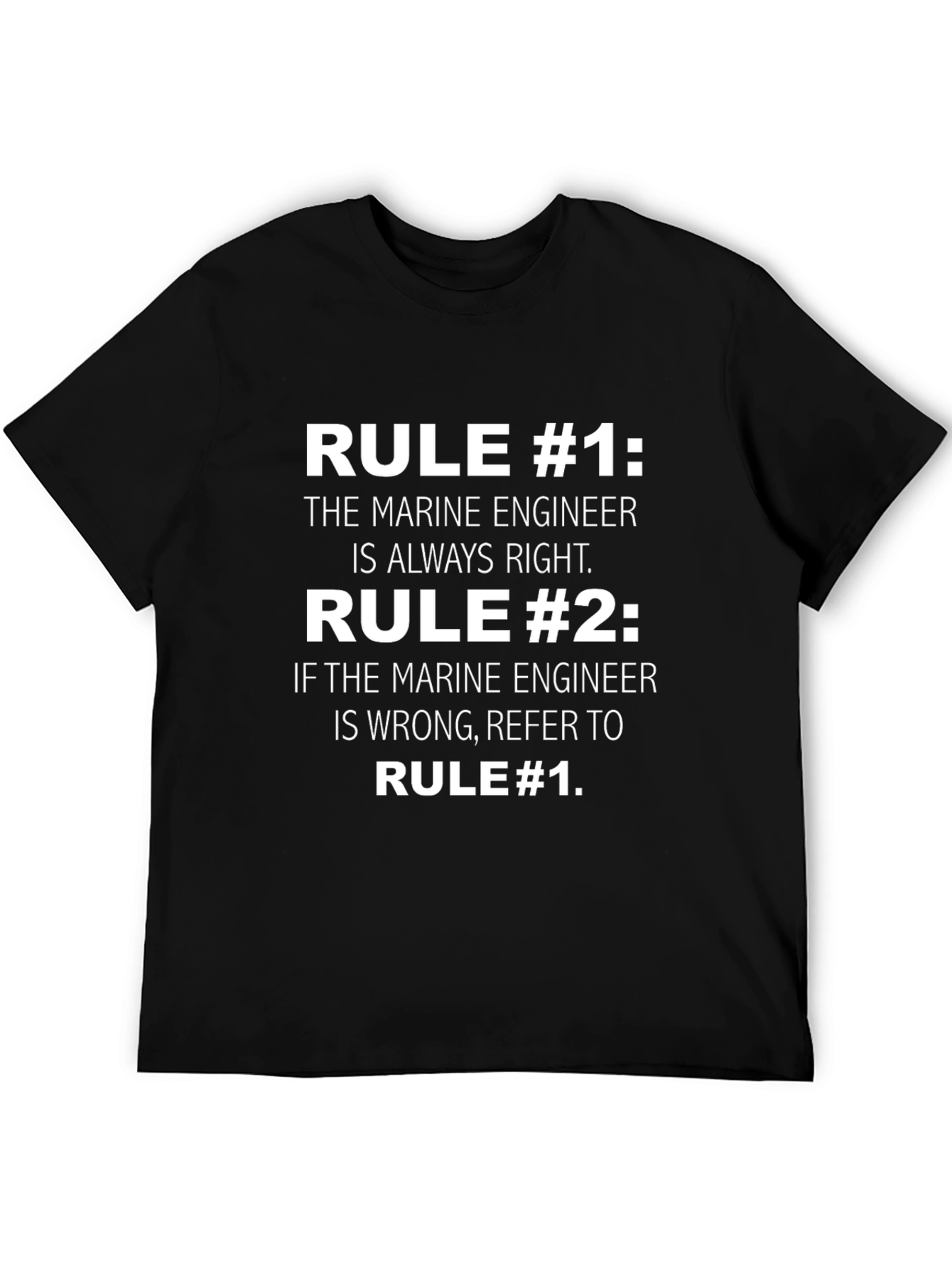 Marine Engineer Rule T-Shirt