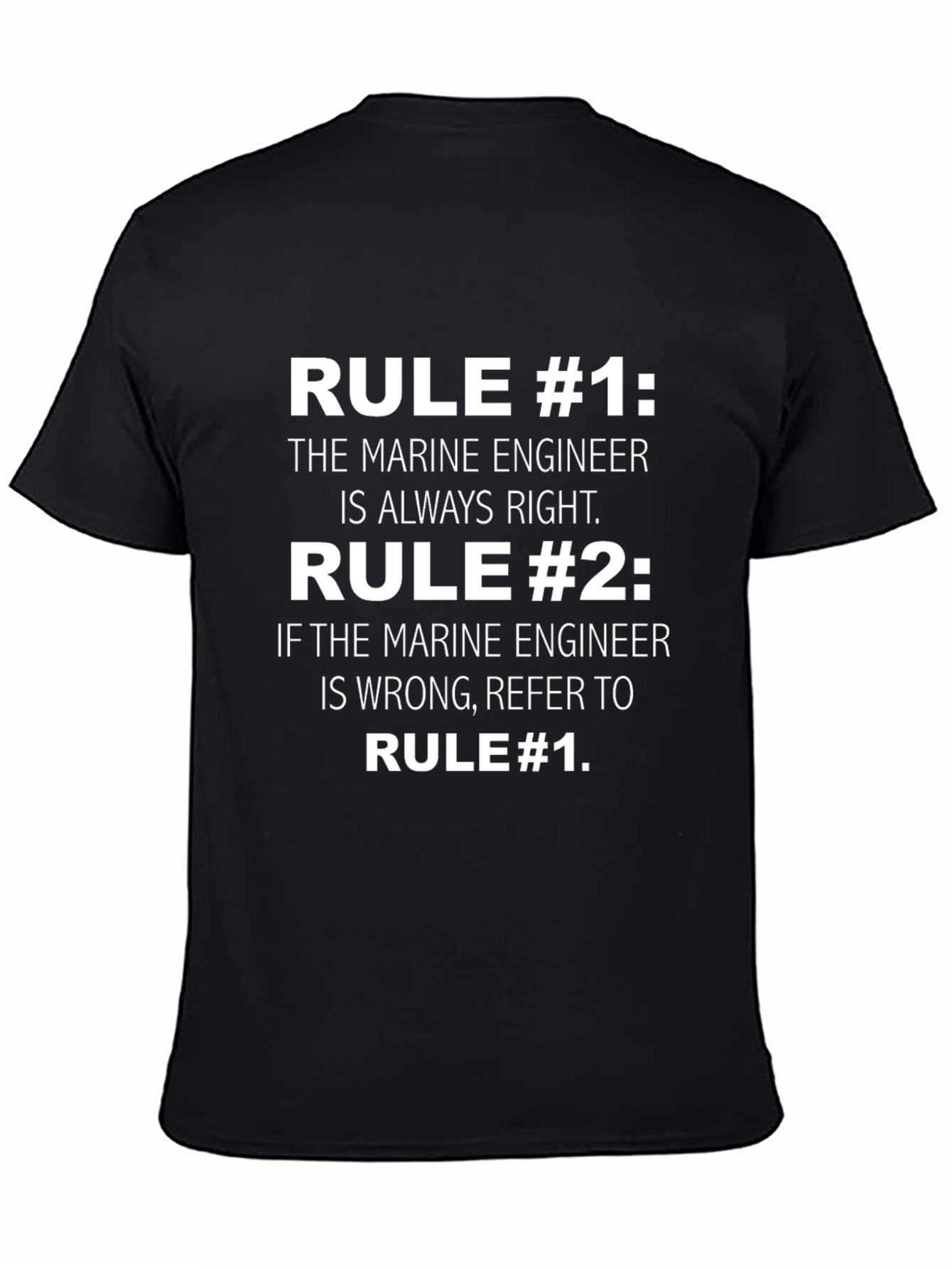Marine Engineer Rule T-Shirt