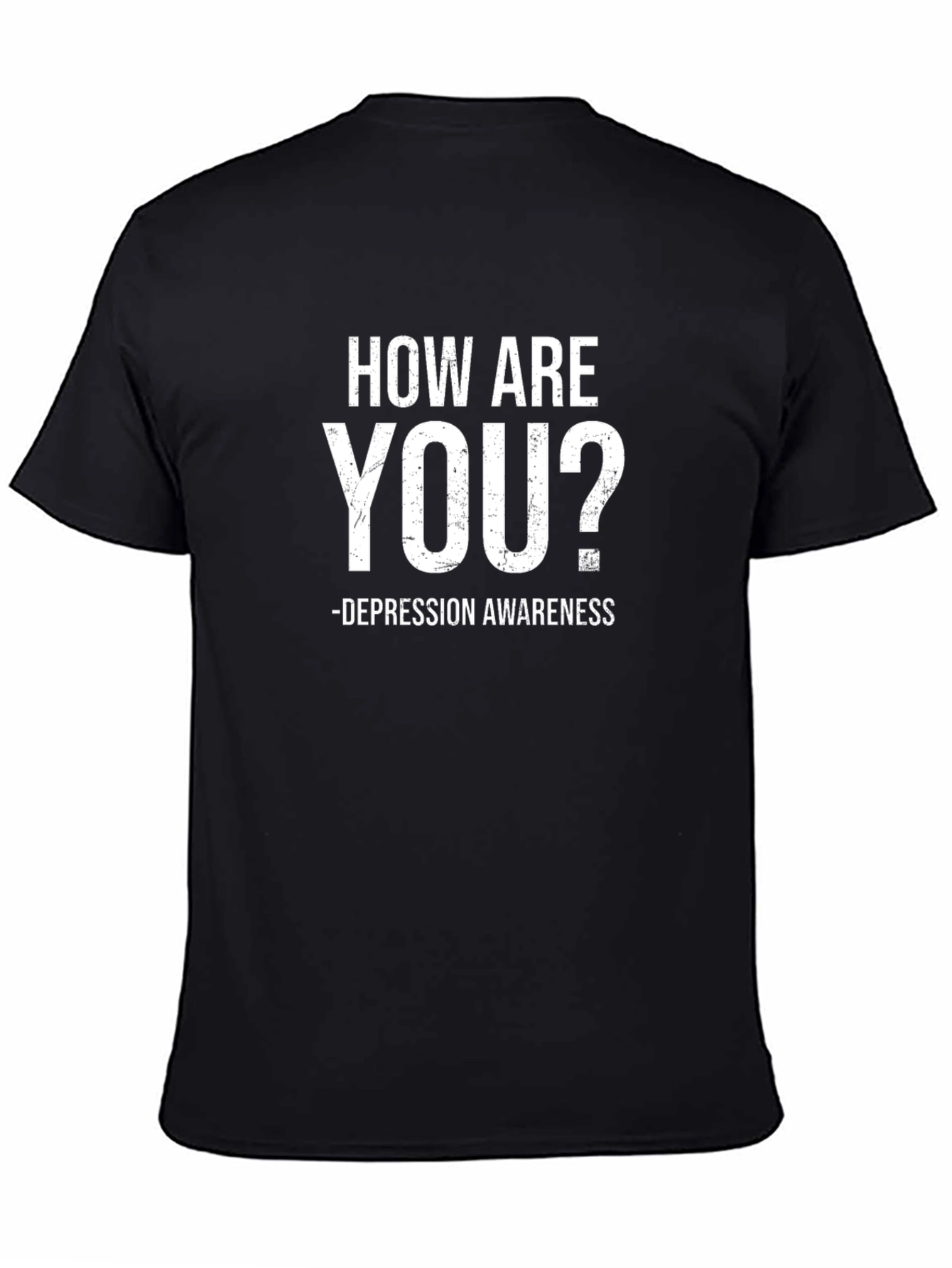 How Are You? Depression Awareness Black T-Shirt