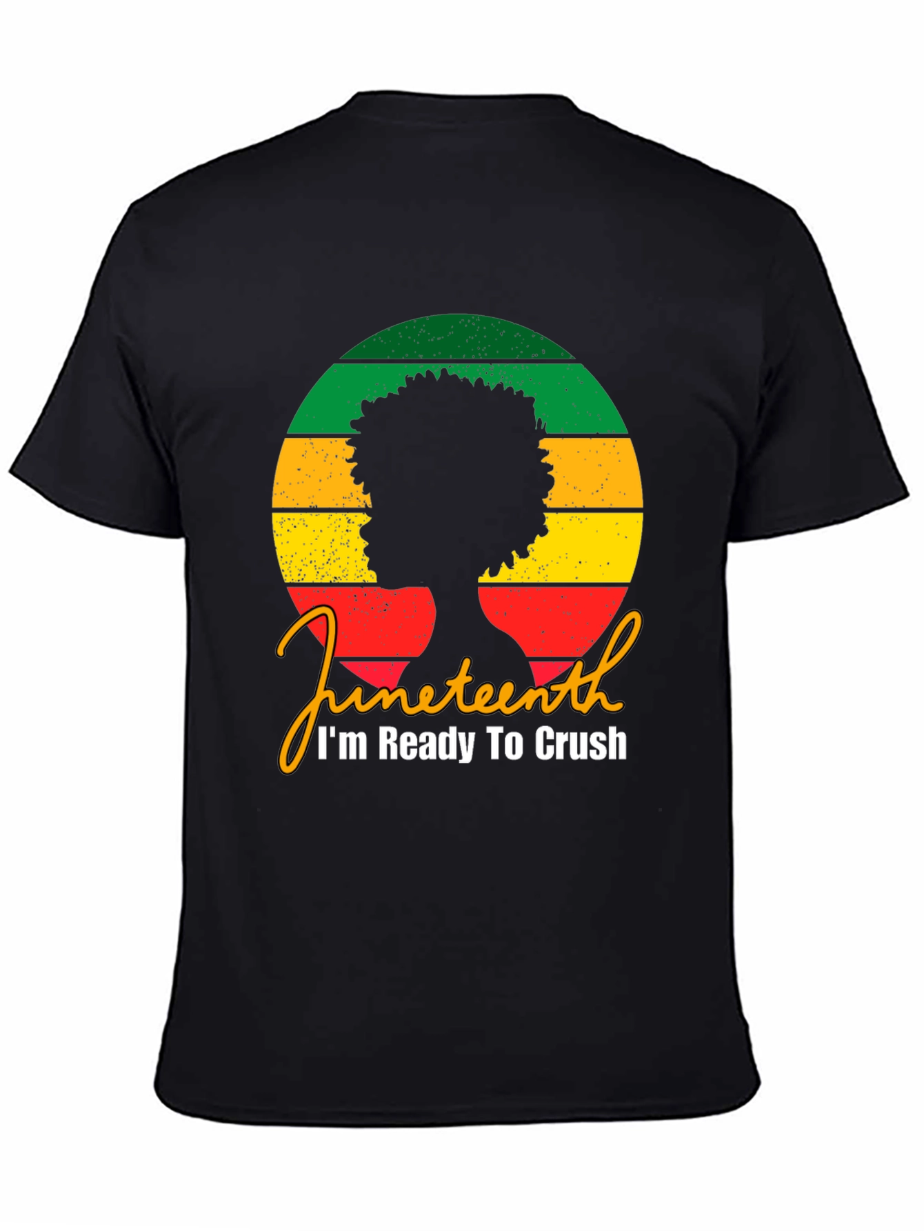 Juneteenth Ready To Crush Graphic Tee