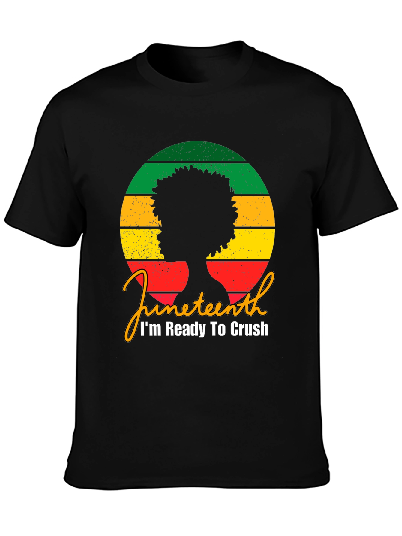 Juneteenth Ready To Crush Graphic Tee
