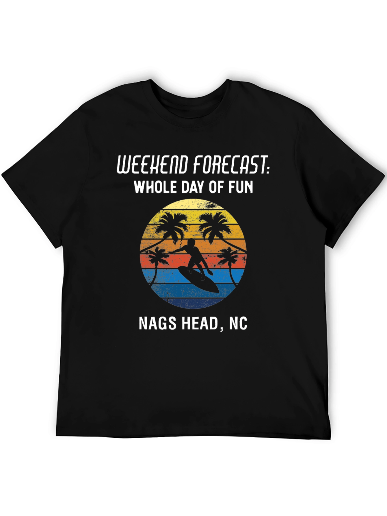 Nags Head NC Surfing T-Shirt: Weekend Forecast Fun