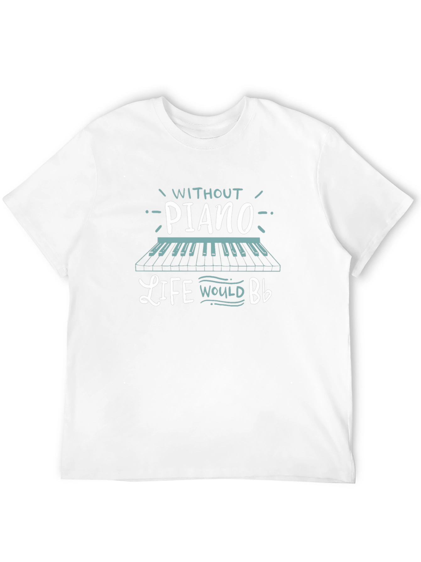 Piano Lovers T-Shirt - Music is Life!