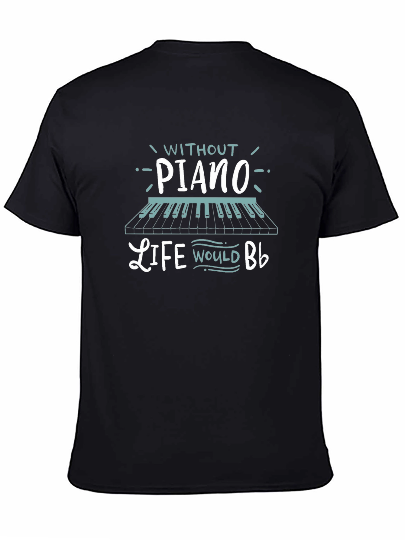 Piano Lovers T-Shirt - Music is Life!