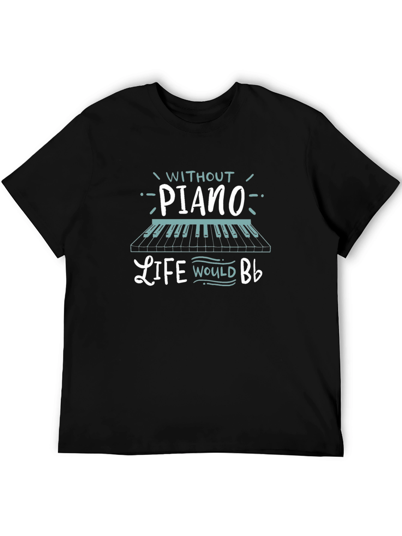 Piano Lovers T-Shirt - Music is Life!