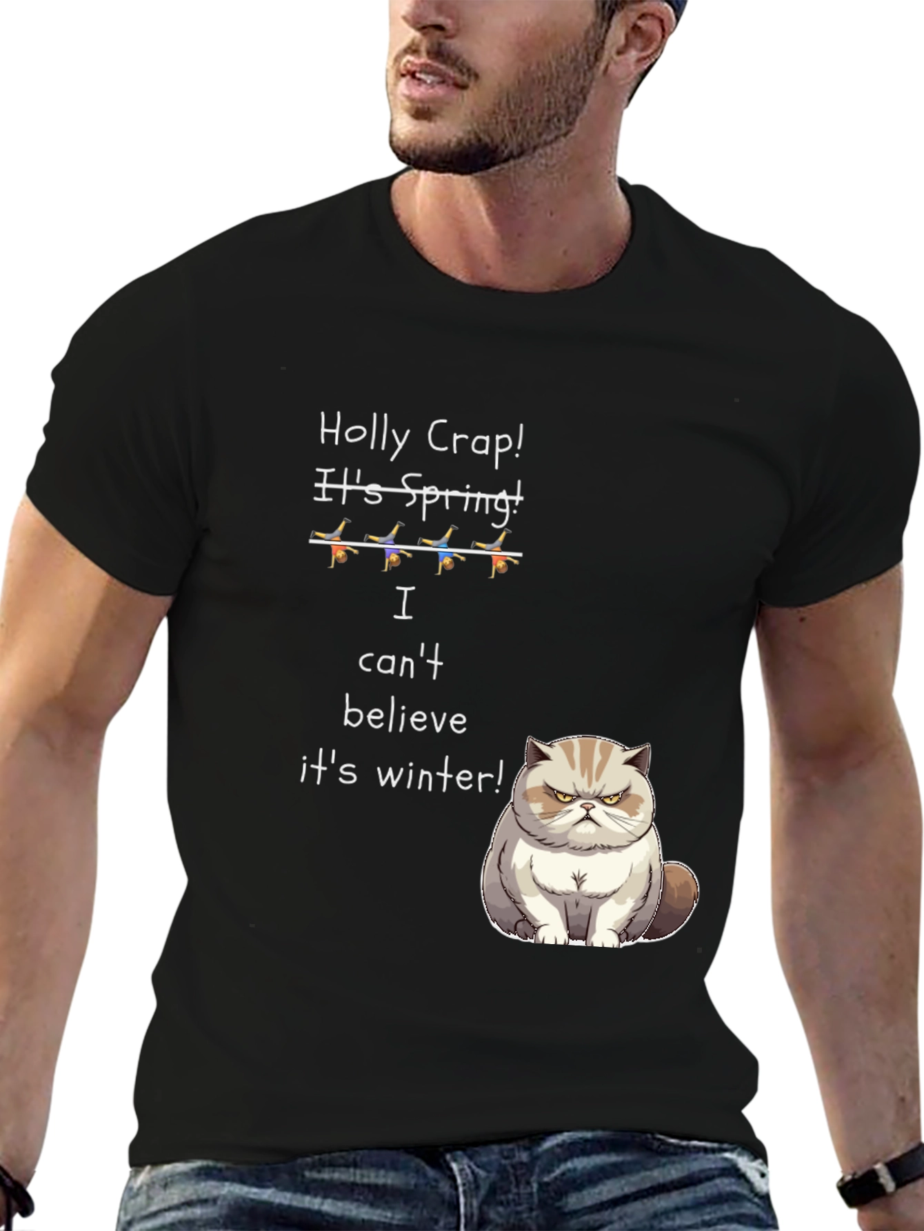 Funny Cat T-Shirt - Holly Crap! Its Spring!