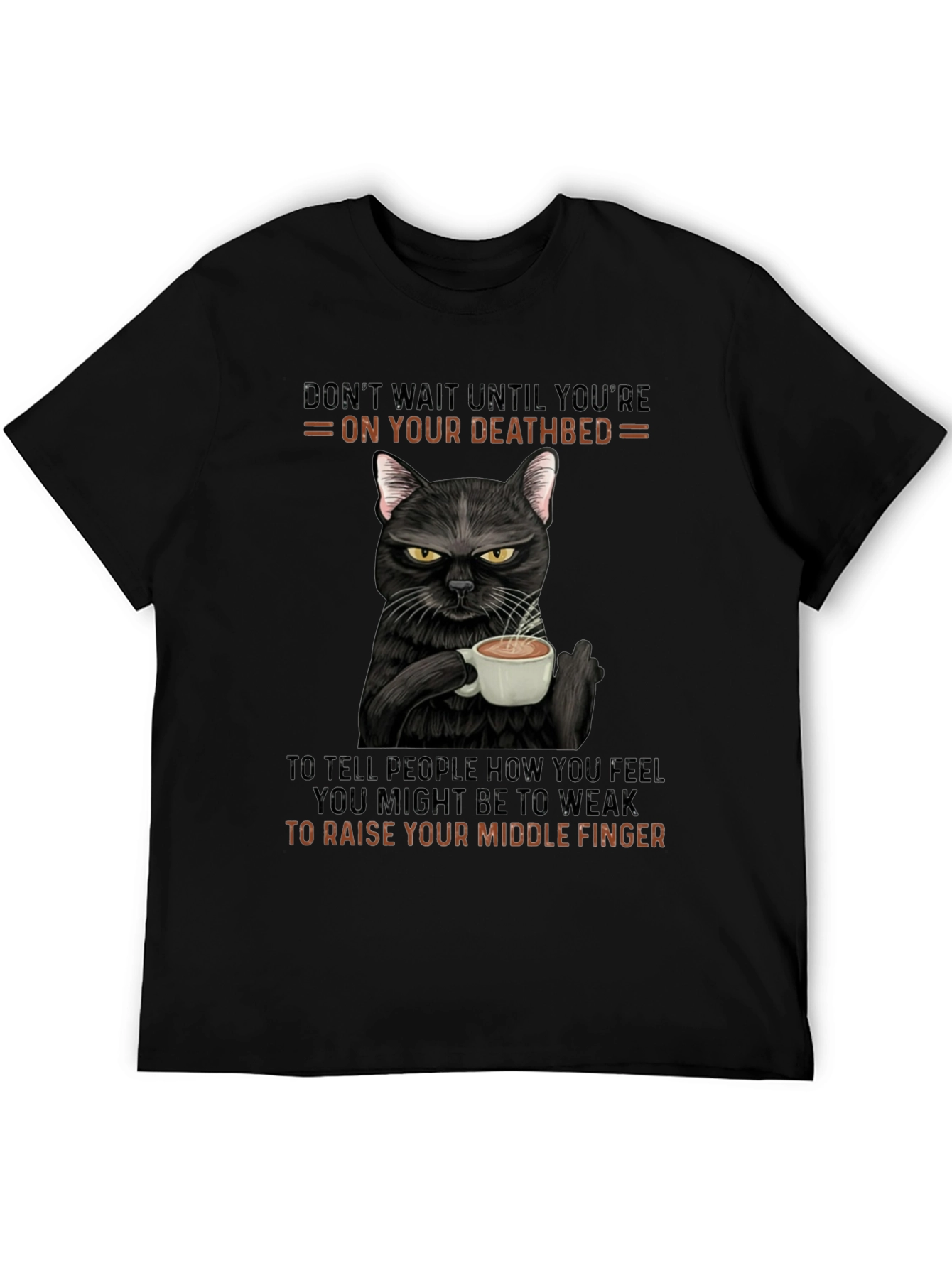 Black Cat Coffee T-Shirt - Dont Wait