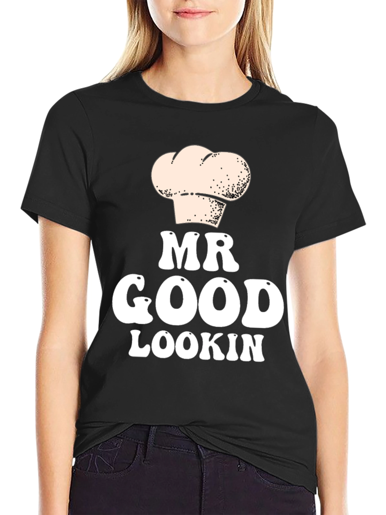 Mr Good Lookin Chef Hat T-Shirt