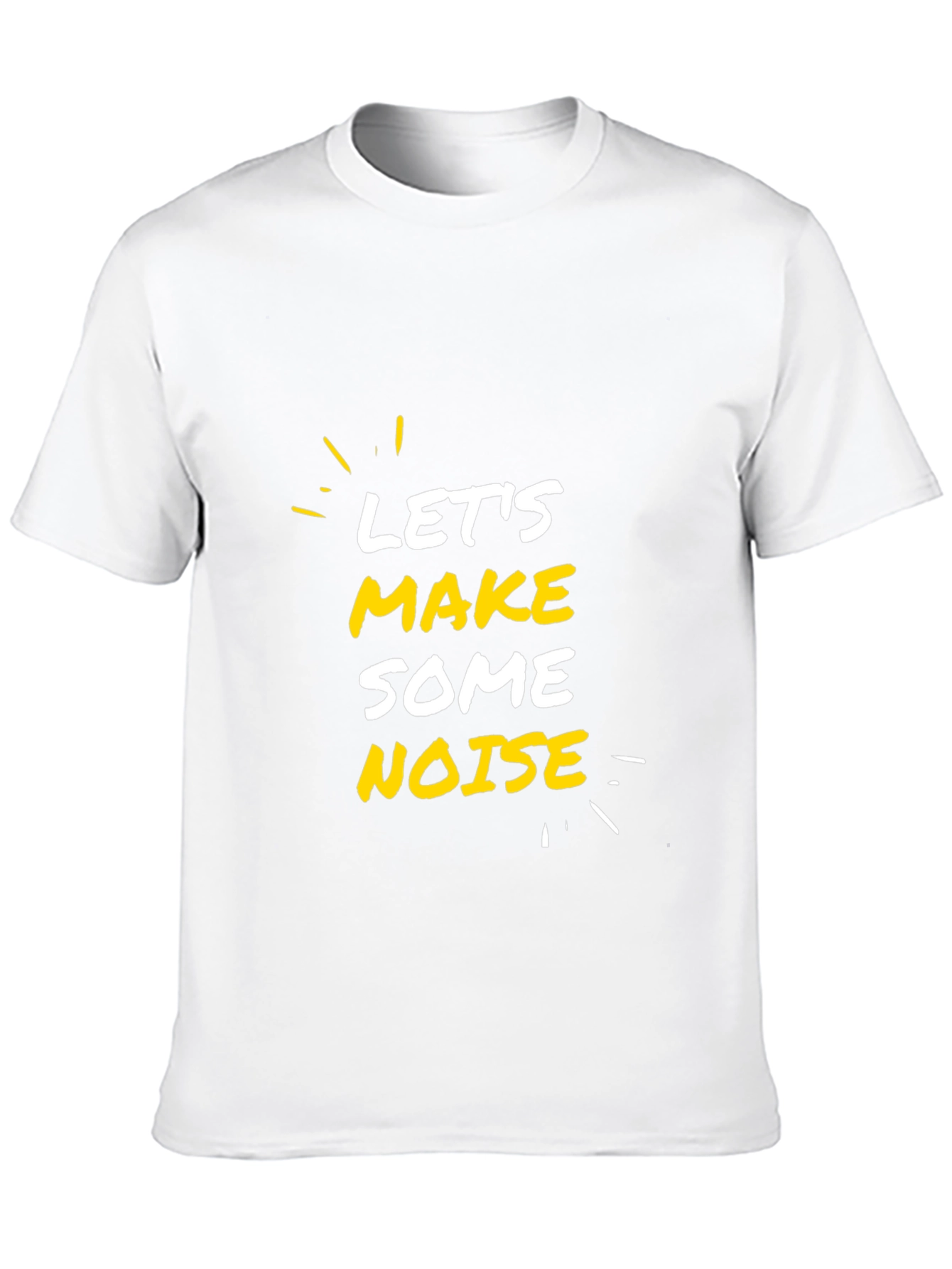 Lets Make Some Noise Black T-Shirt