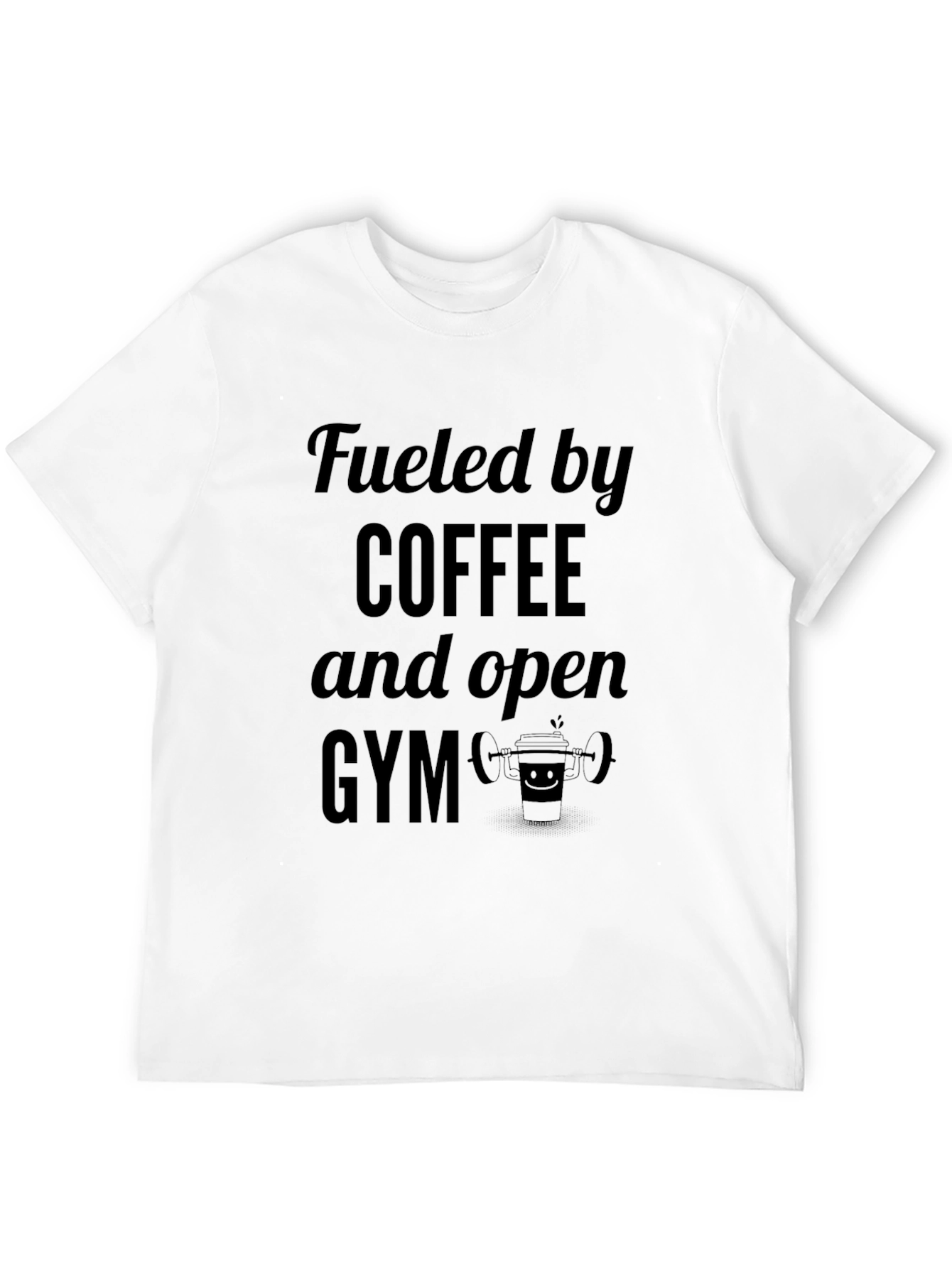 Fueled by Coffee and Open Gym Black T-Shirt