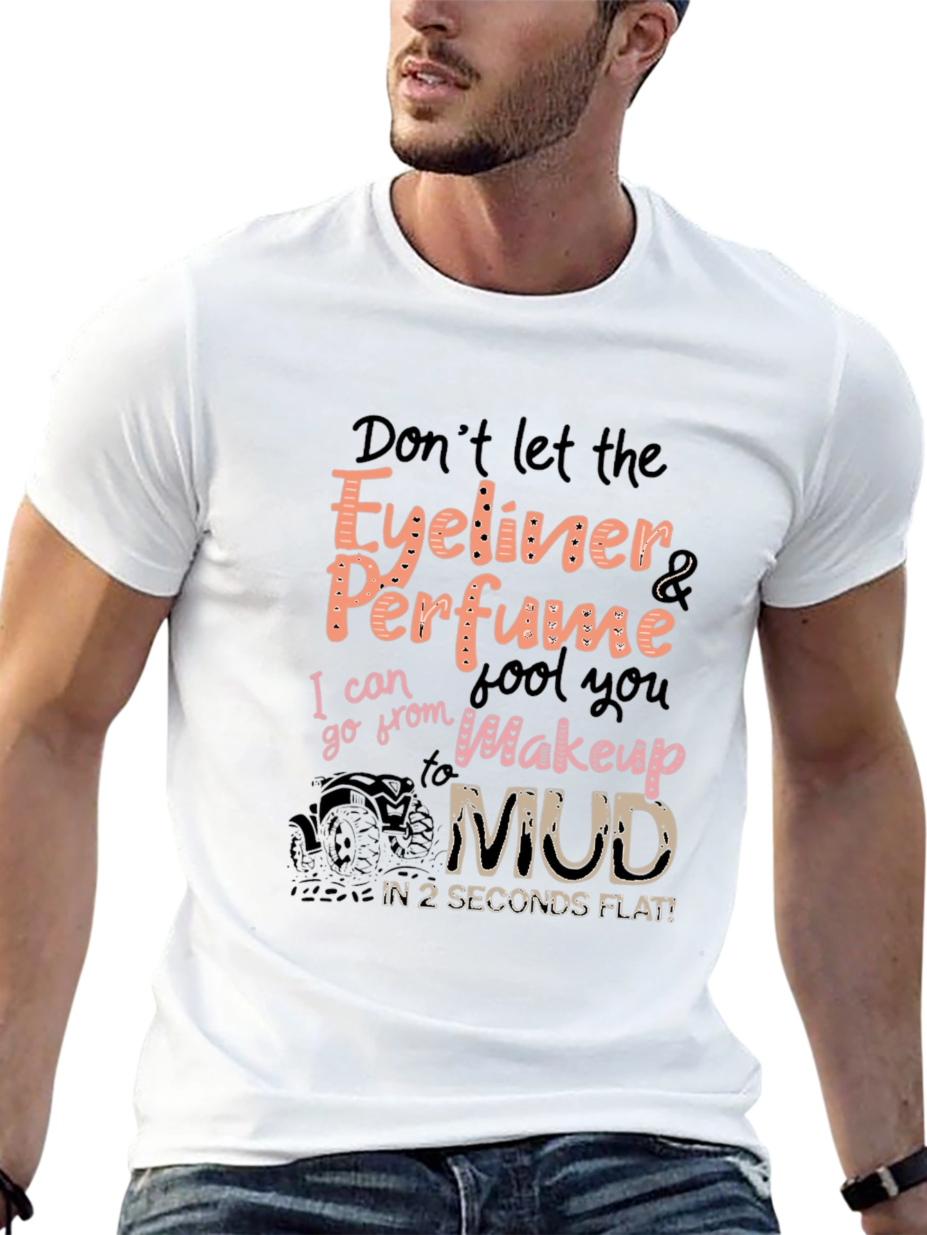 Eyeliner Perfume Mud Funny T-Shirt