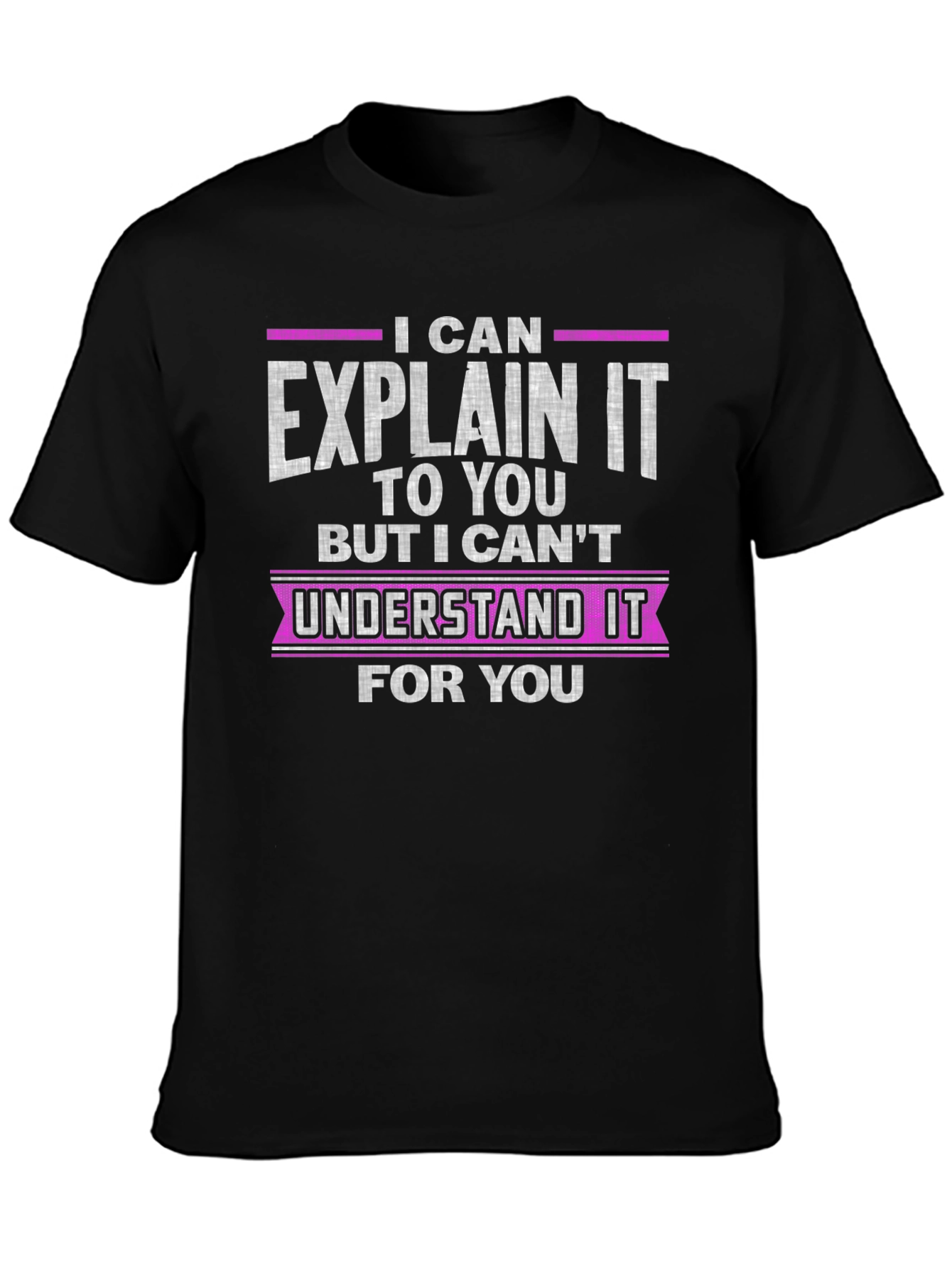I Can Explain It Black Cotton T-Shirt