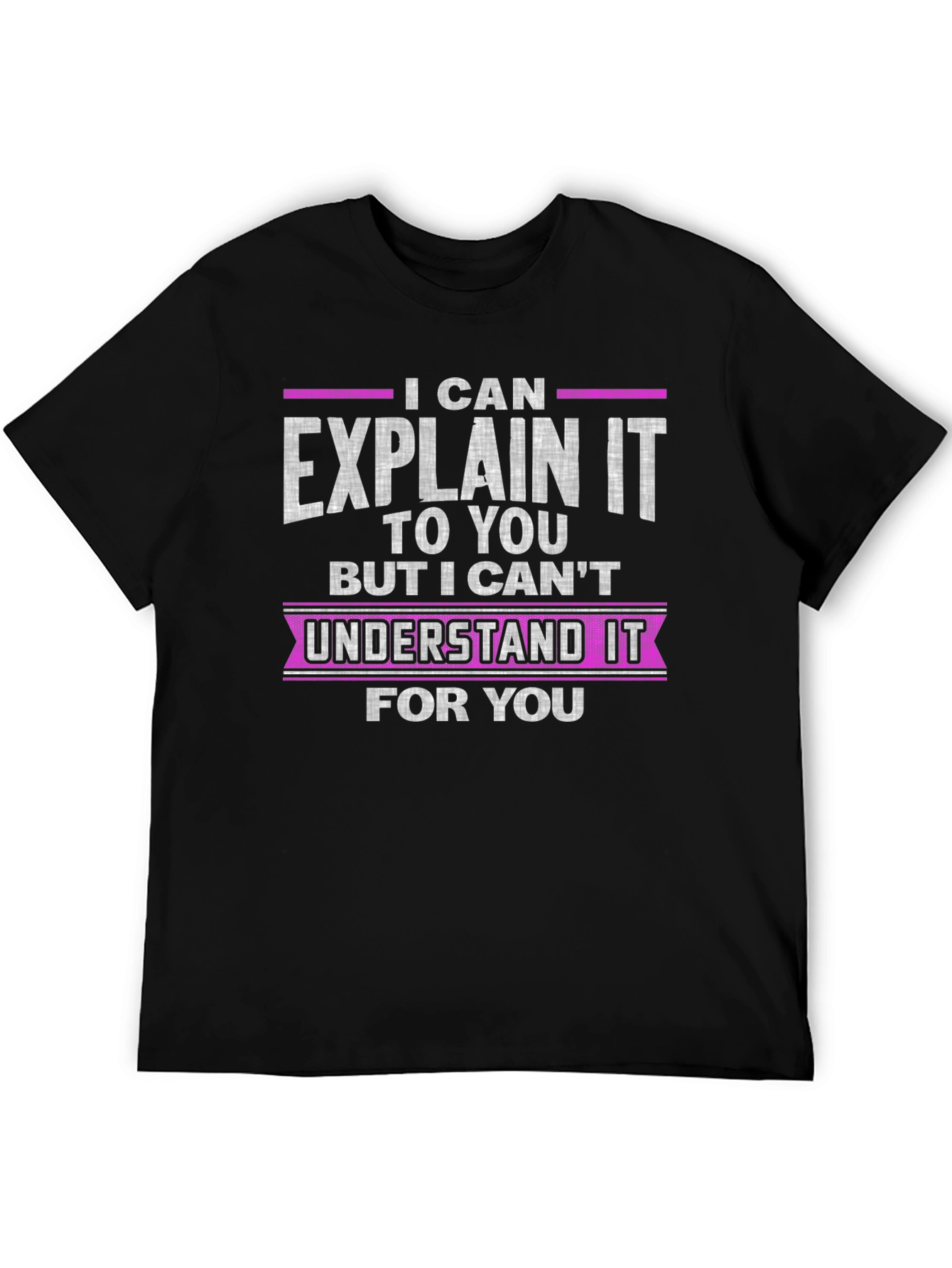 I Can Explain It Black Cotton T-Shirt