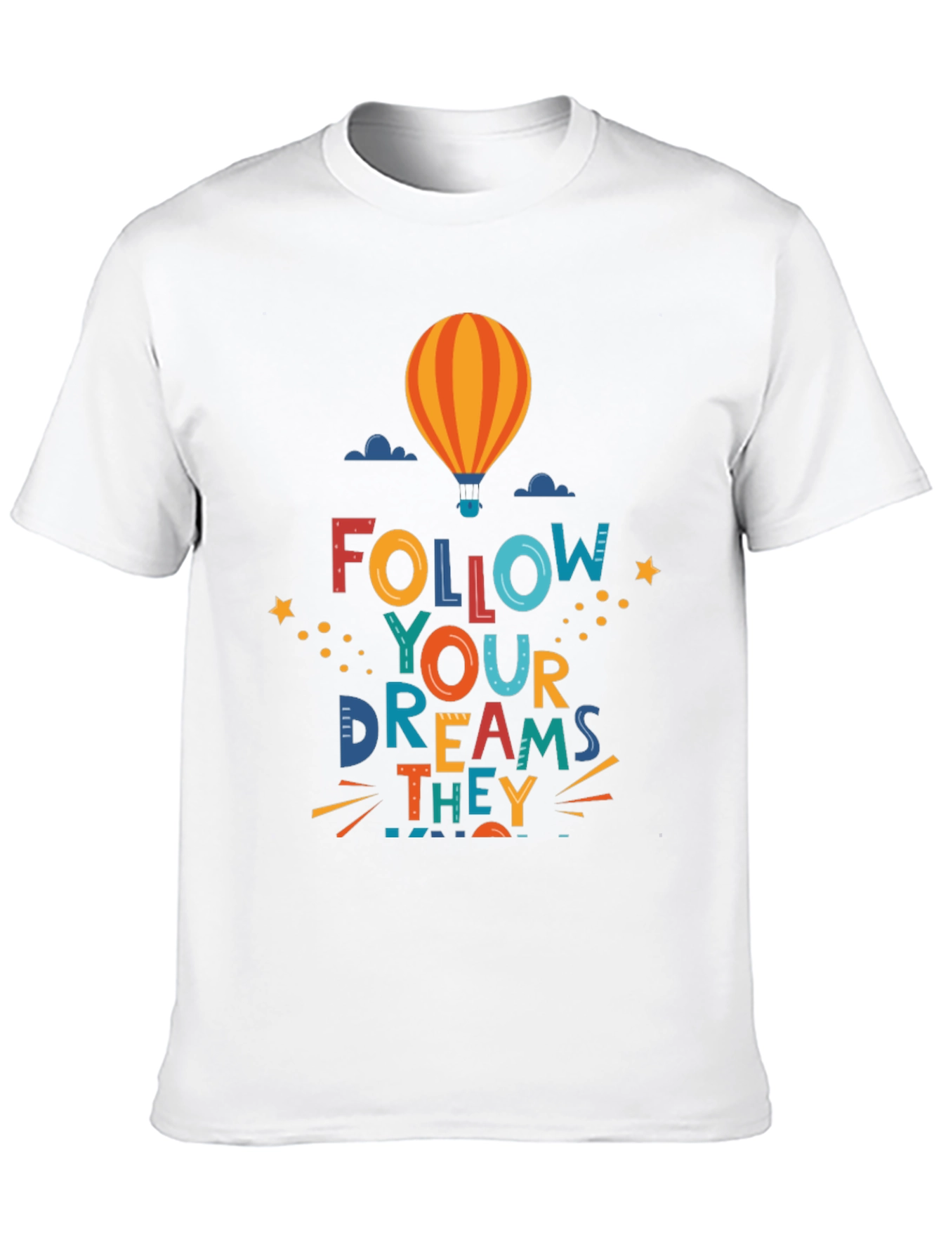 Follow Your Dreams Graphic Tee