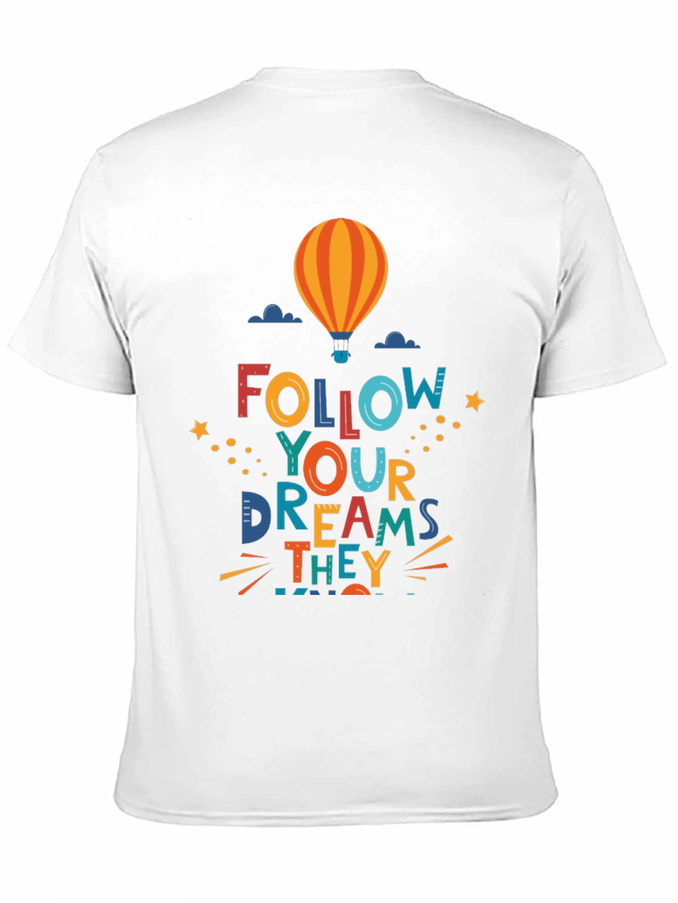 Follow Your Dreams Graphic Tee