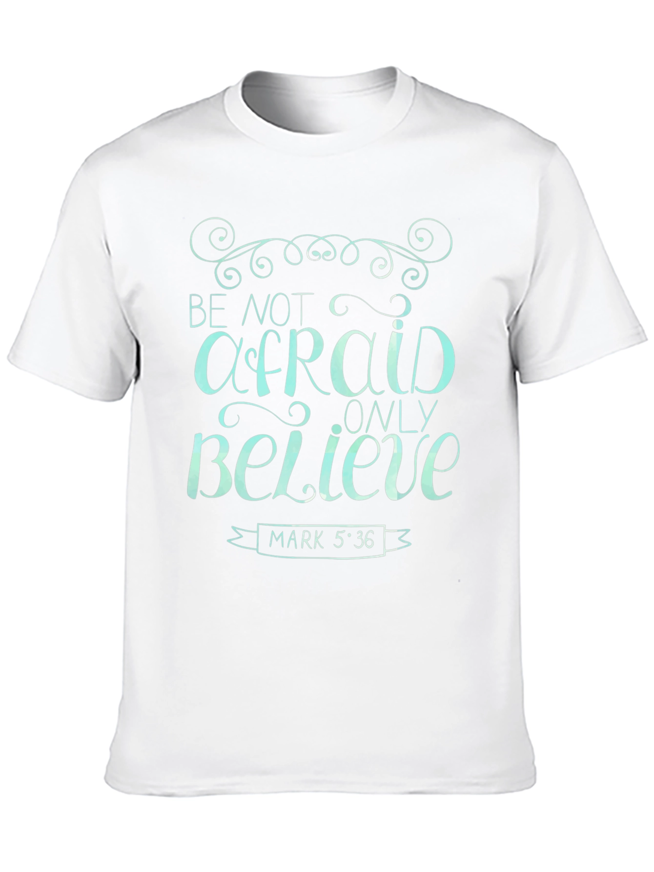 Be Not Afraid Graphic Tee - Christian Apparel