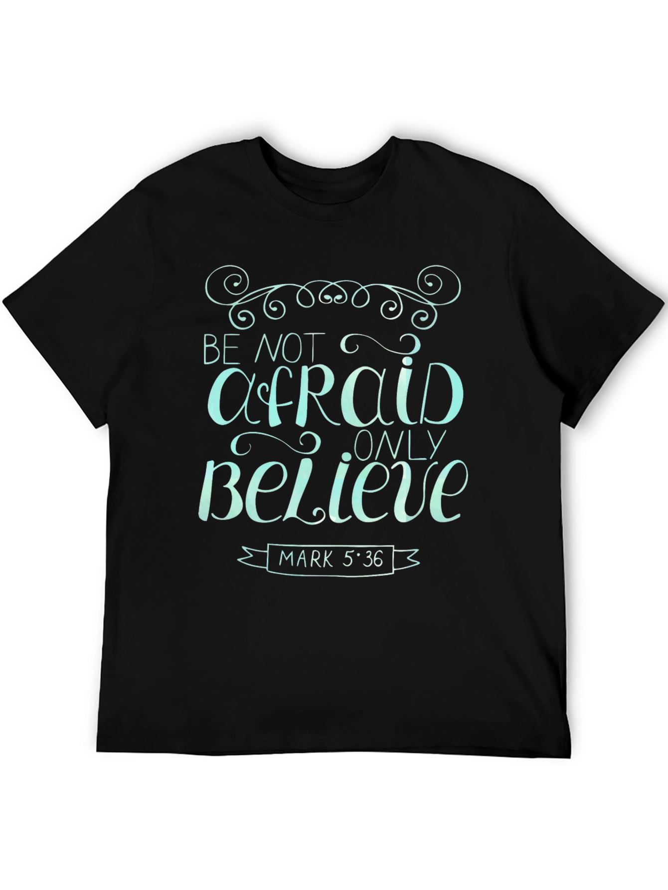 Be Not Afraid Graphic Tee - Christian Apparel