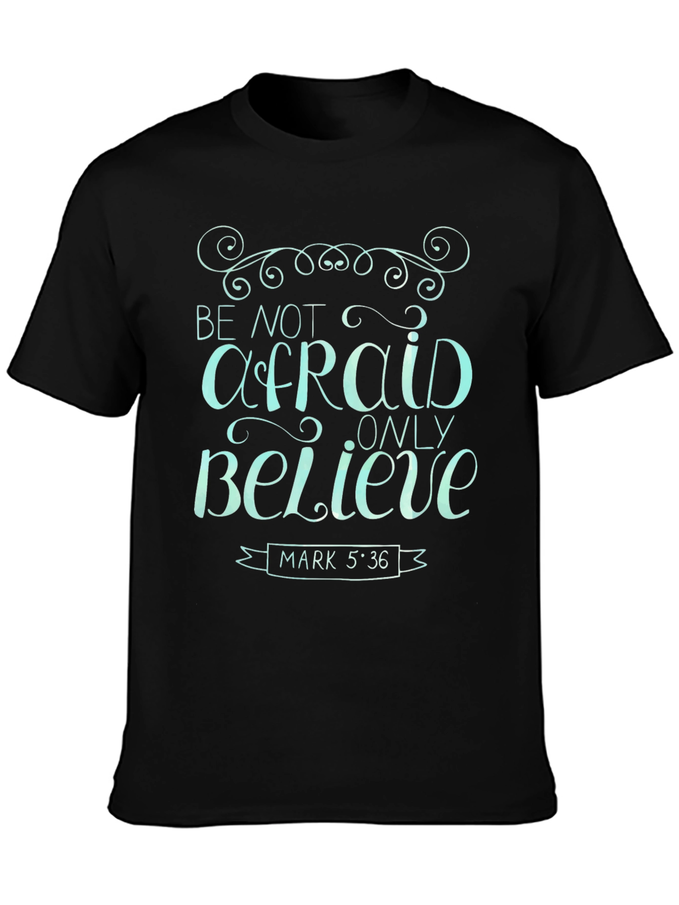 Be Not Afraid Graphic Tee - Christian Apparel