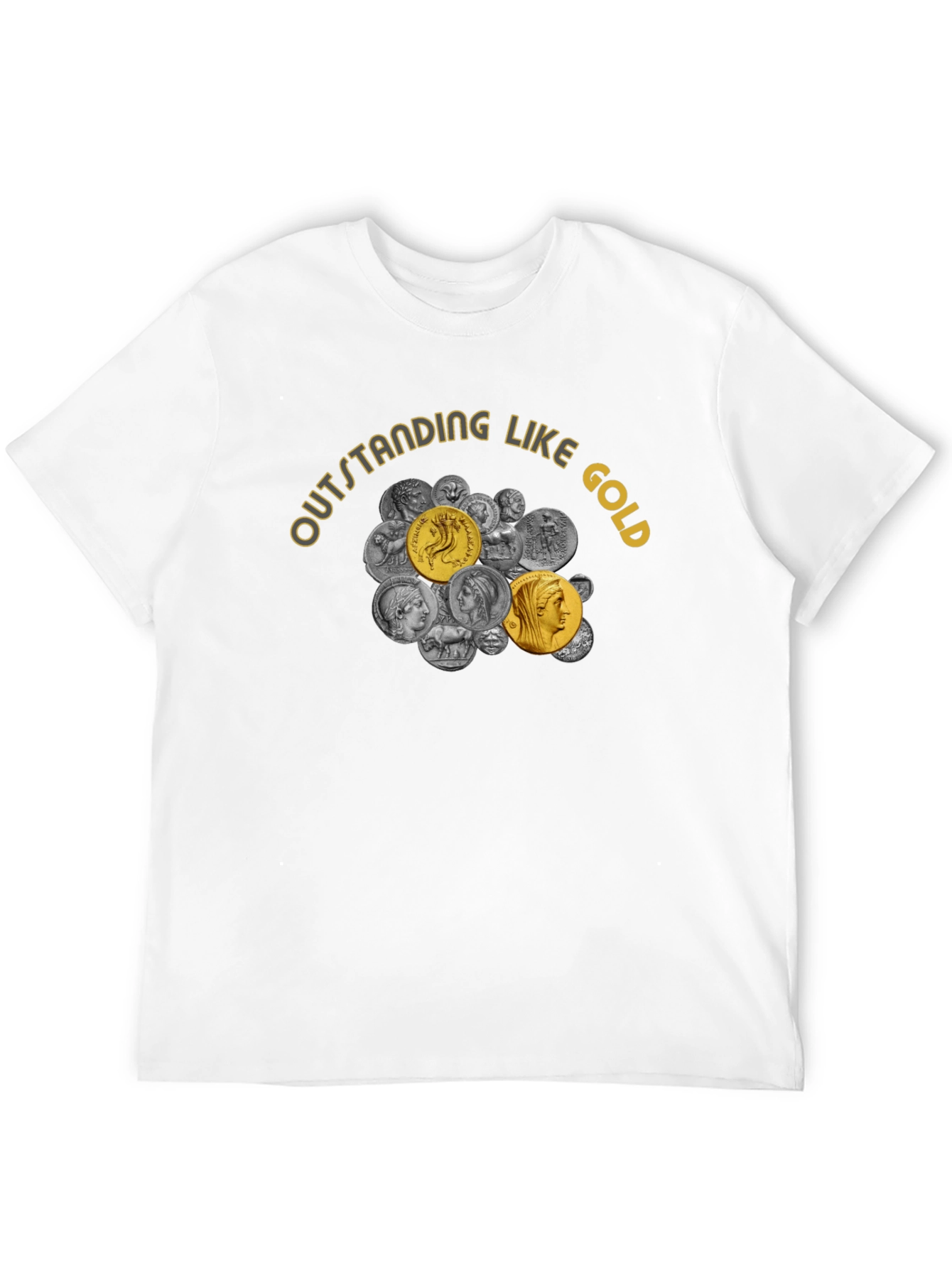 Outstanding Like Gold T-Shirt