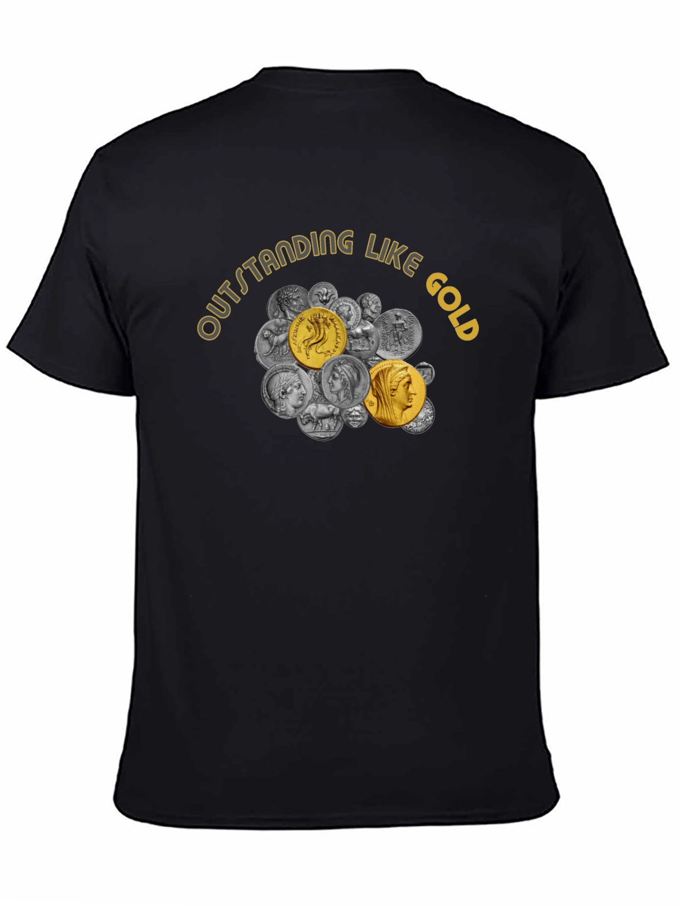 Outstanding Like Gold T-Shirt