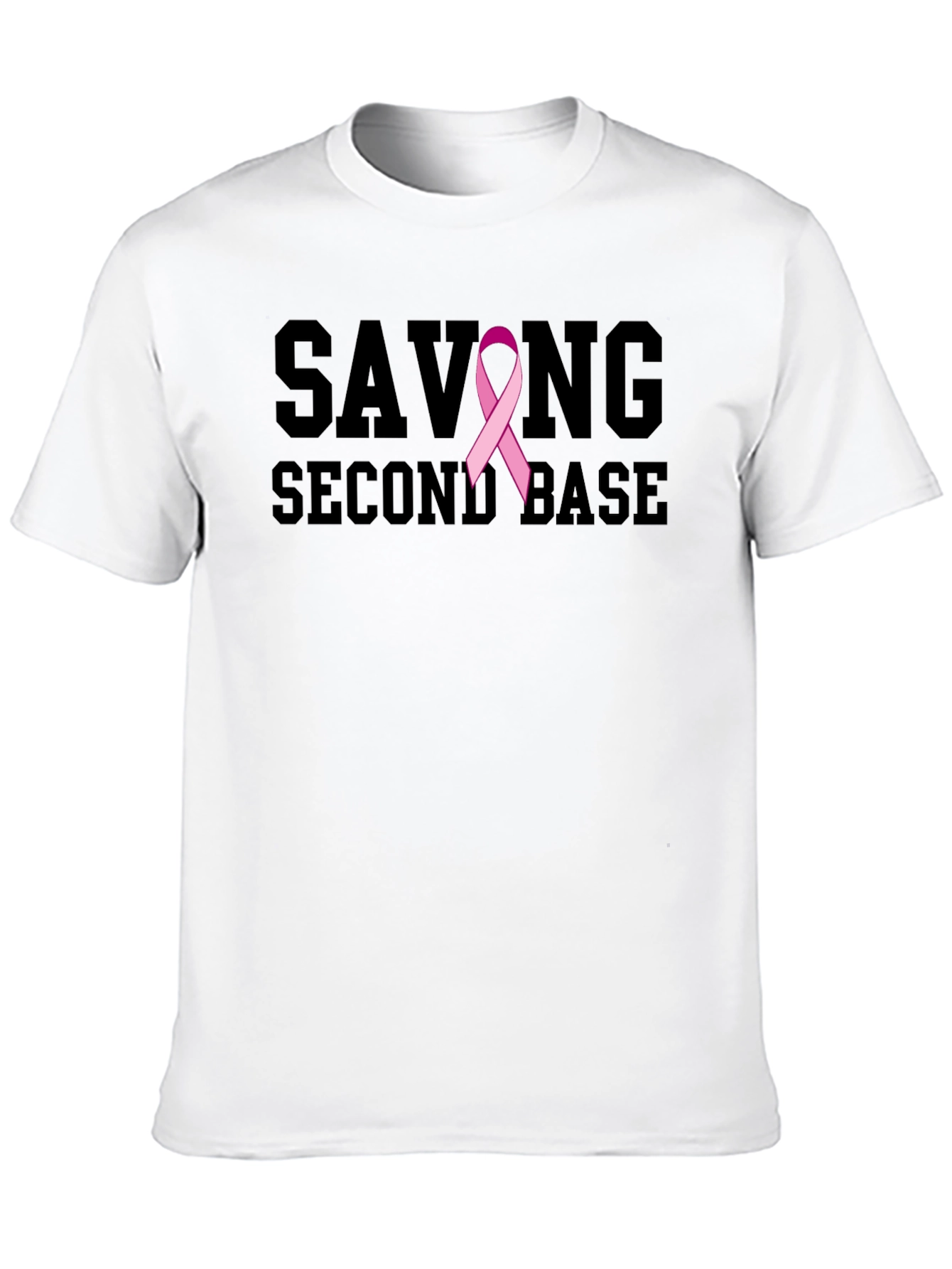 Saving Second Base T-Shirt - Breast Cancer Awareness