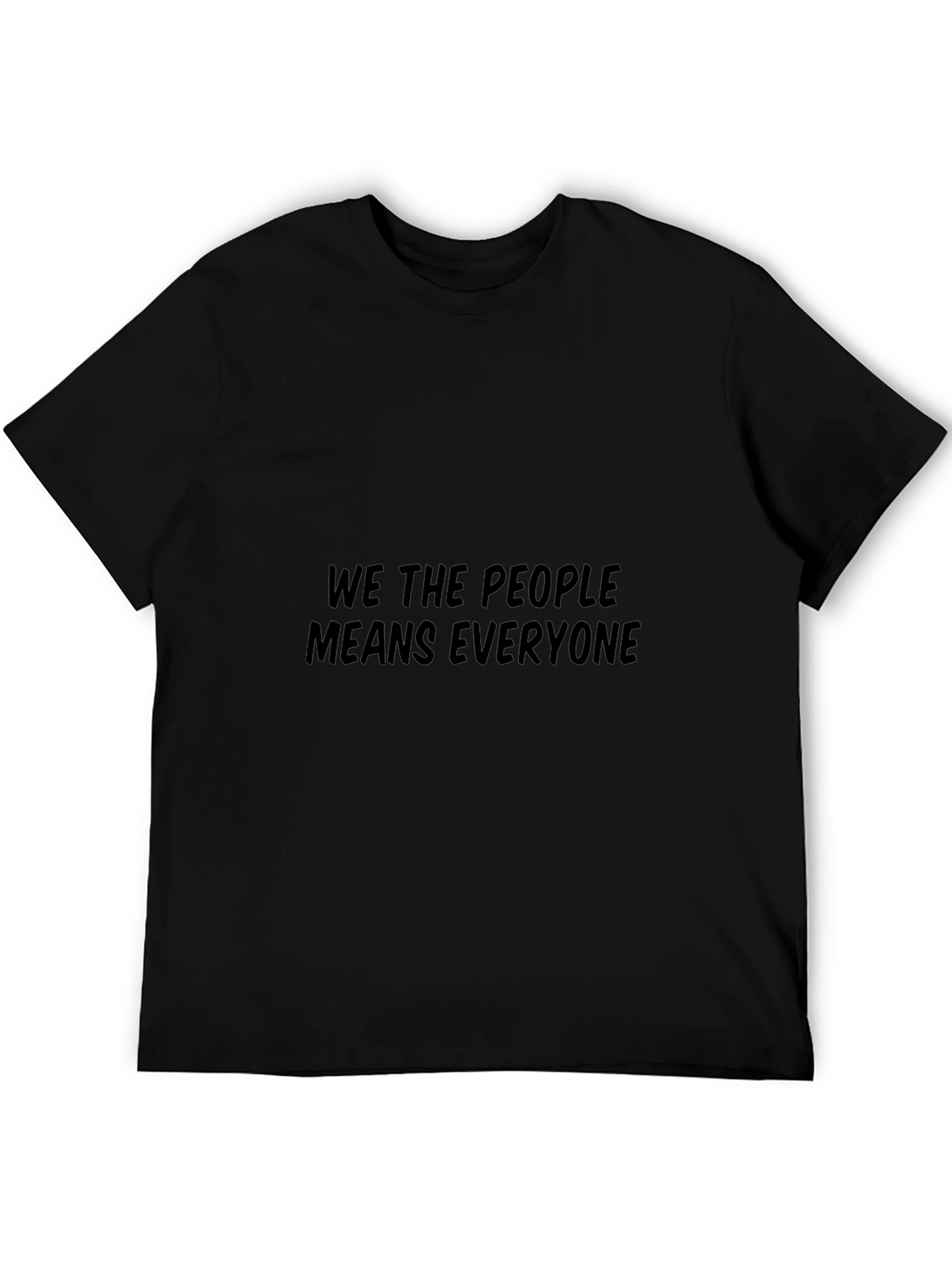 We The People T-Shirt: Equality For All