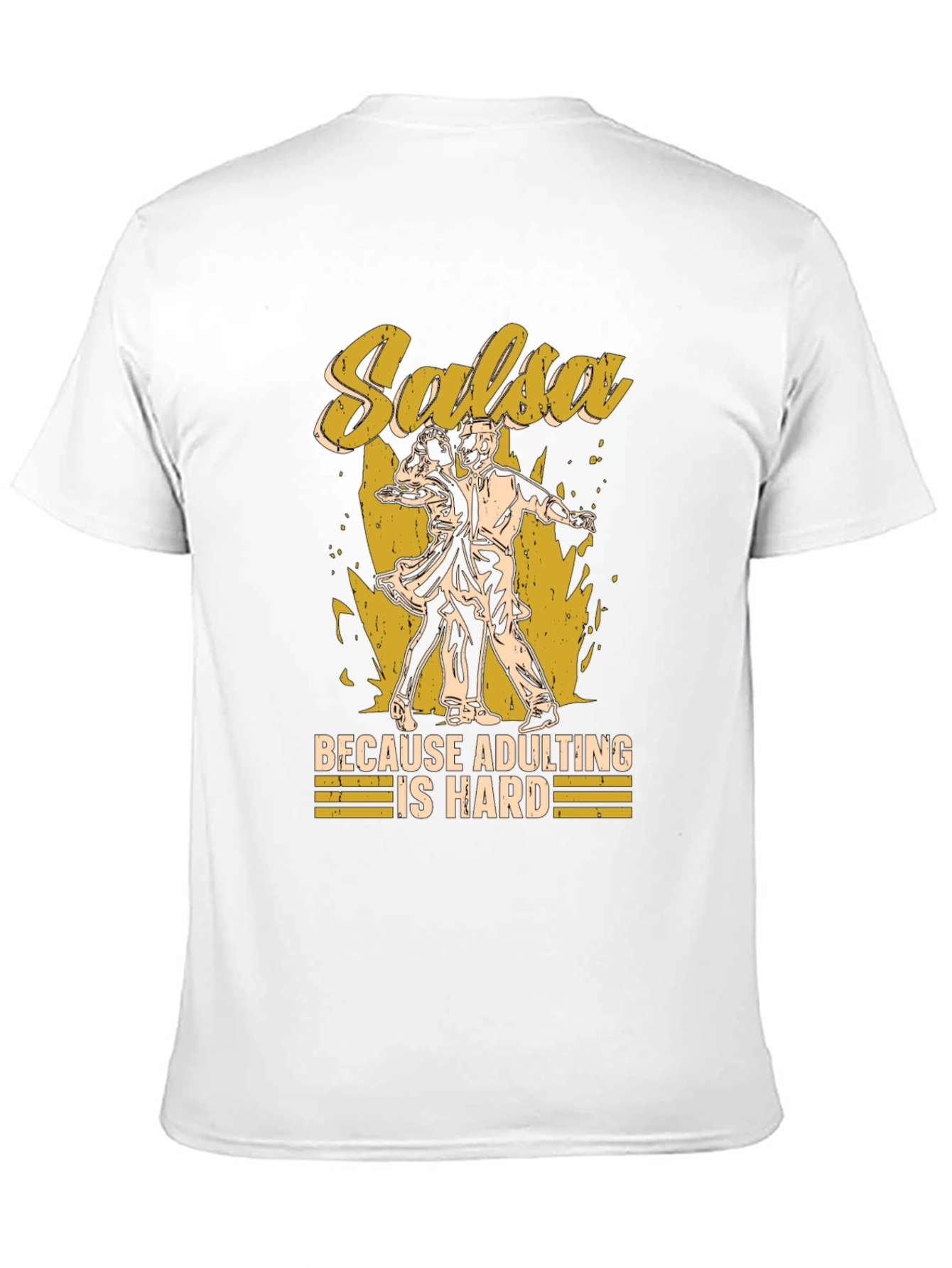 Salsa Dancing Adulting Humor T-Shirt
