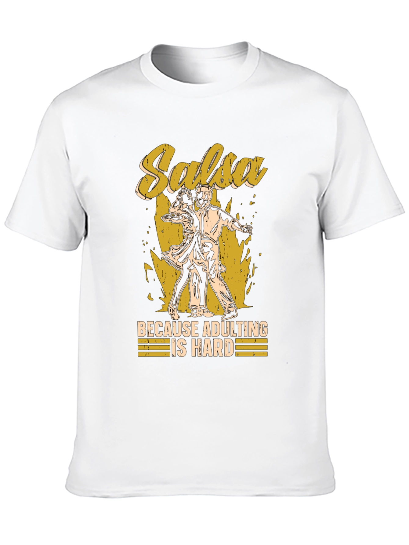 Salsa Dancing Adulting Humor T-Shirt