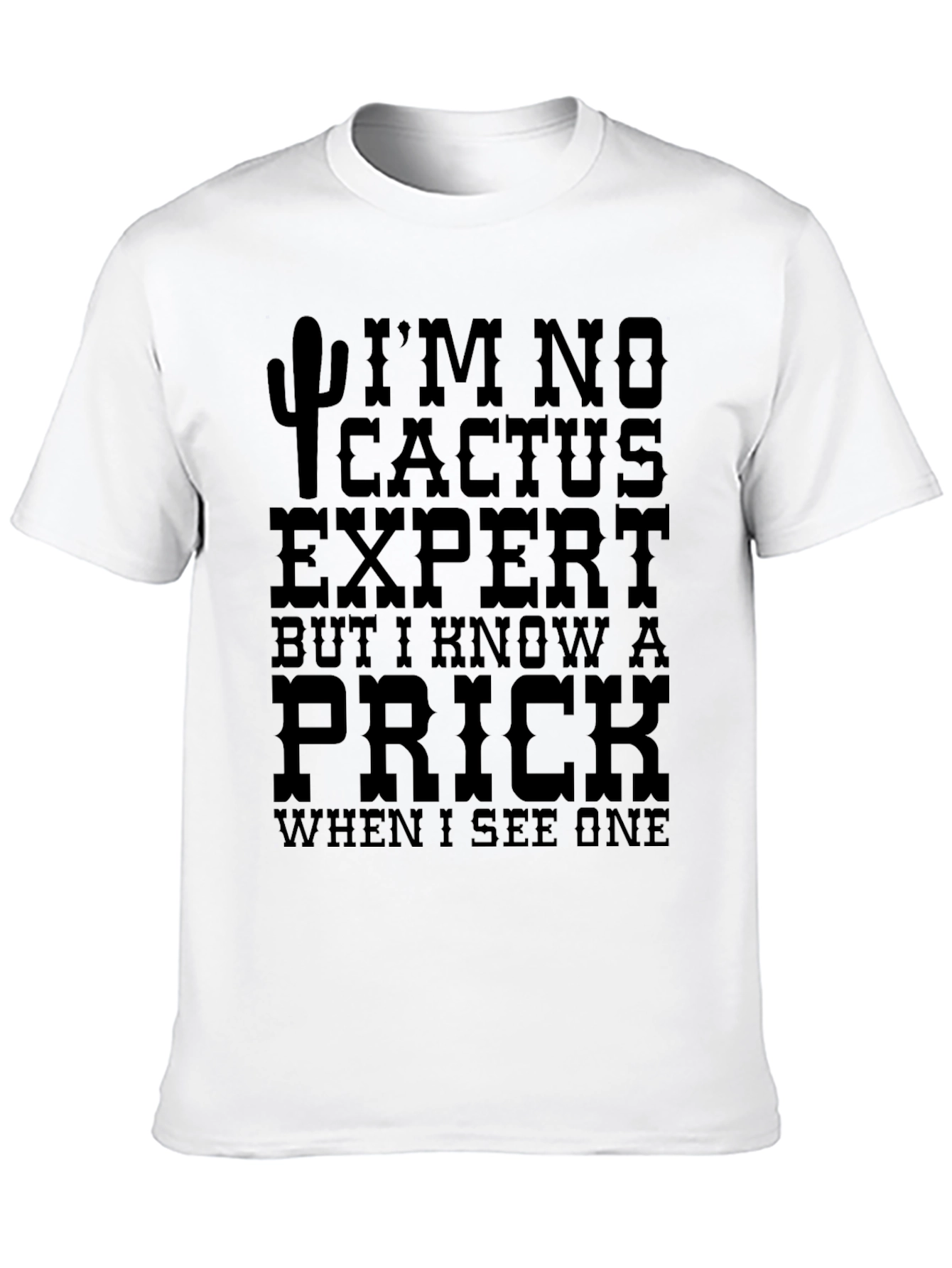 Funny Cactus Prick T-Shirt - Black