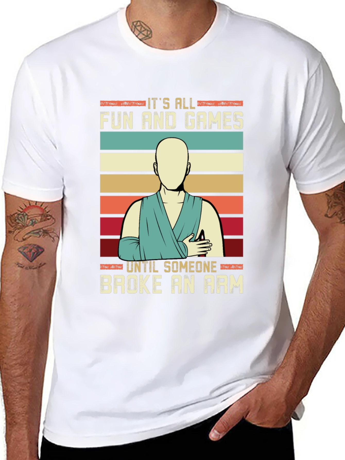Its All Fun and Games Broken Arm T-Shirt