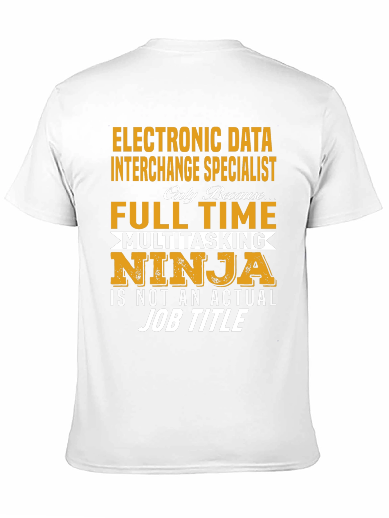 Electronic Data Interchange Specialist T-Shirt
