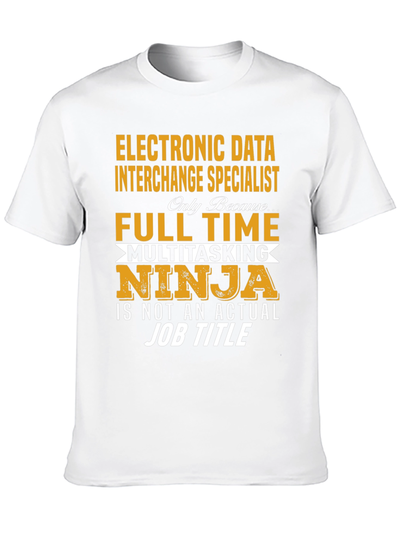 Electronic Data Interchange Specialist T-Shirt