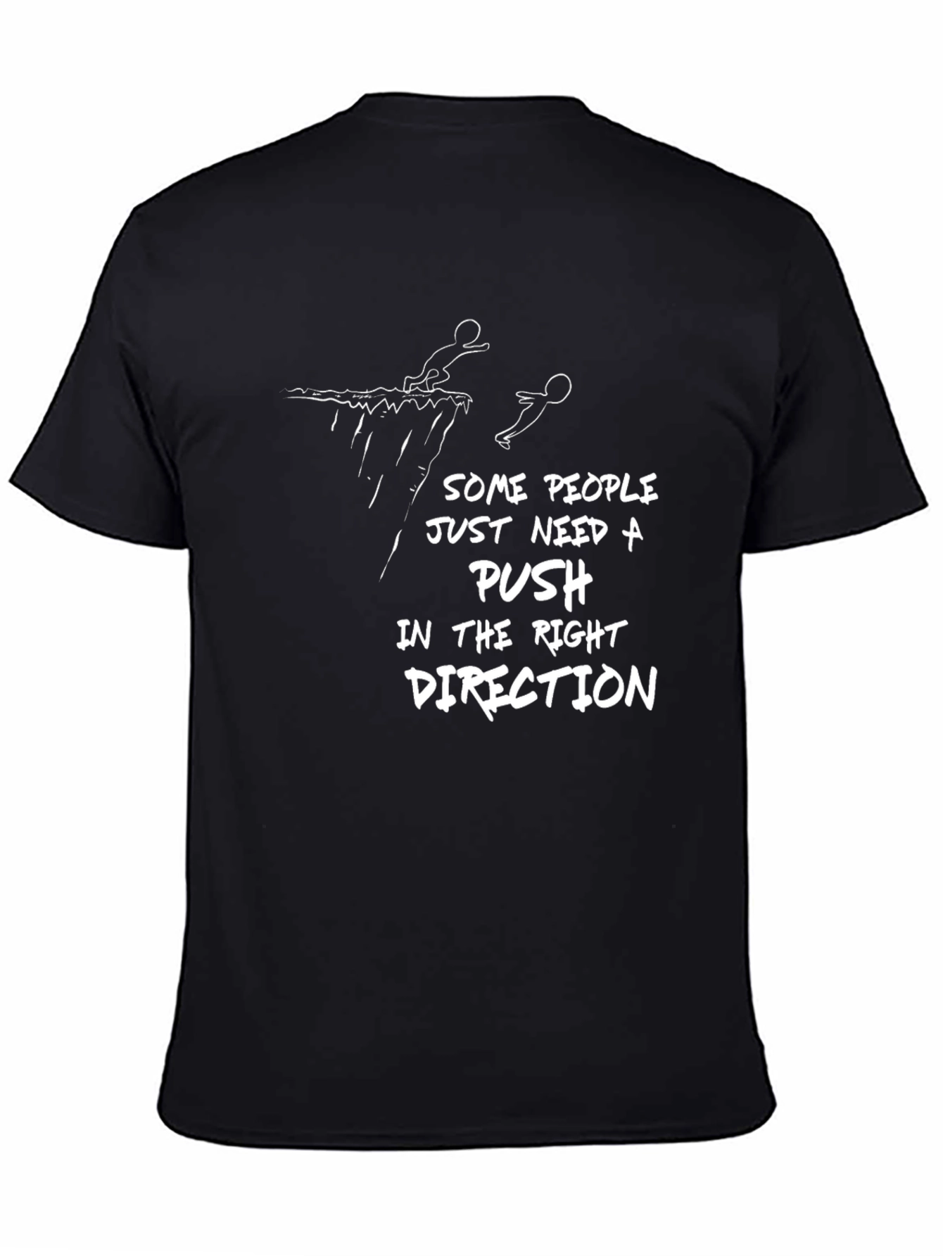 Humorous Push T-Shirt - Dark Cotton Tee