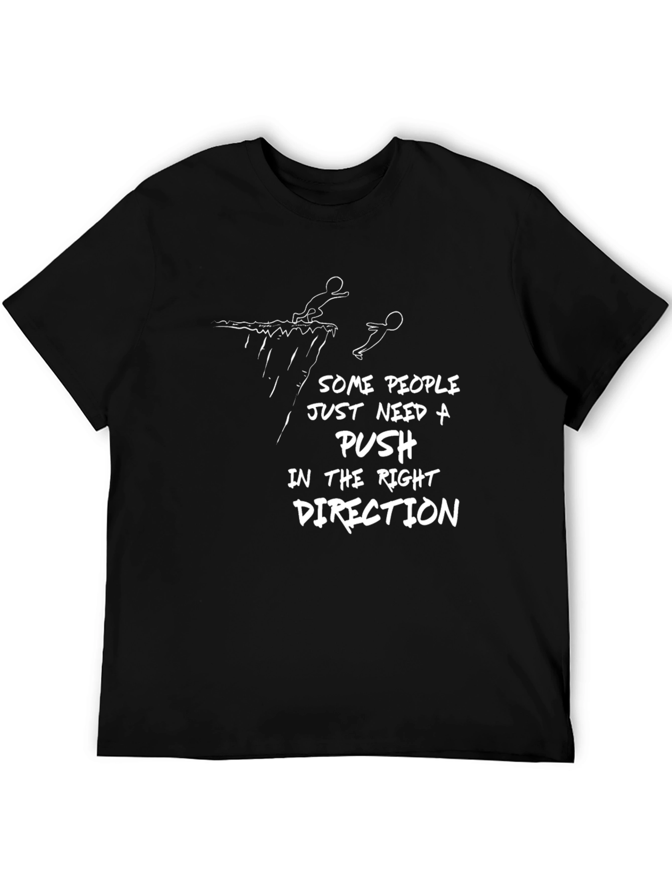 Humorous Push T-Shirt - Dark Cotton Tee