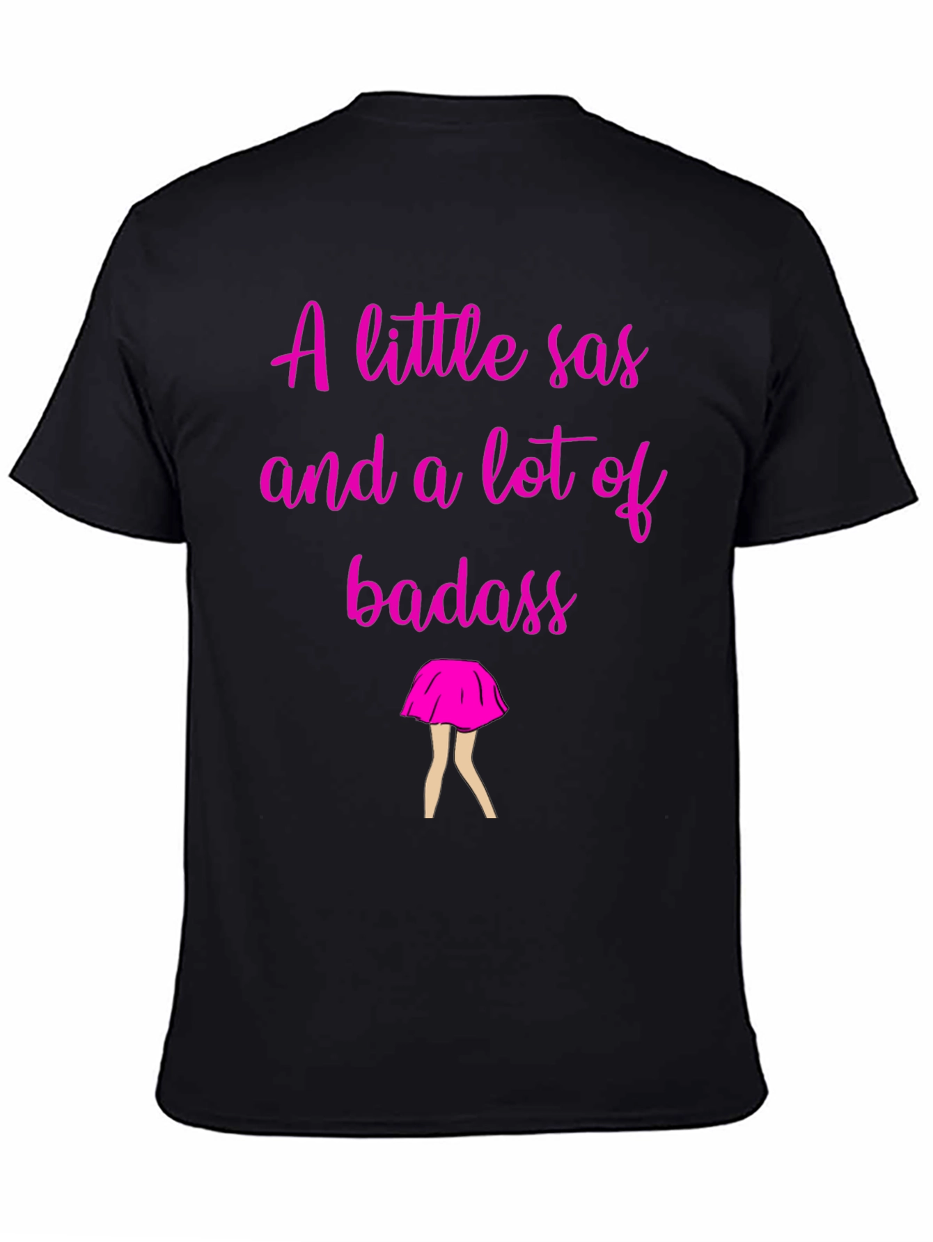 Sassy & Badass T-Shirt - Humor Tee