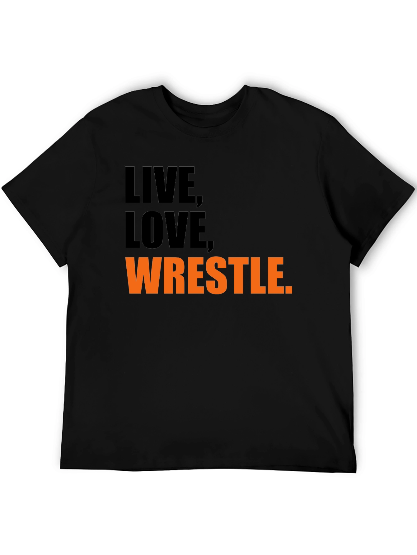 Live Love Wrestle Graphic T-Shirt