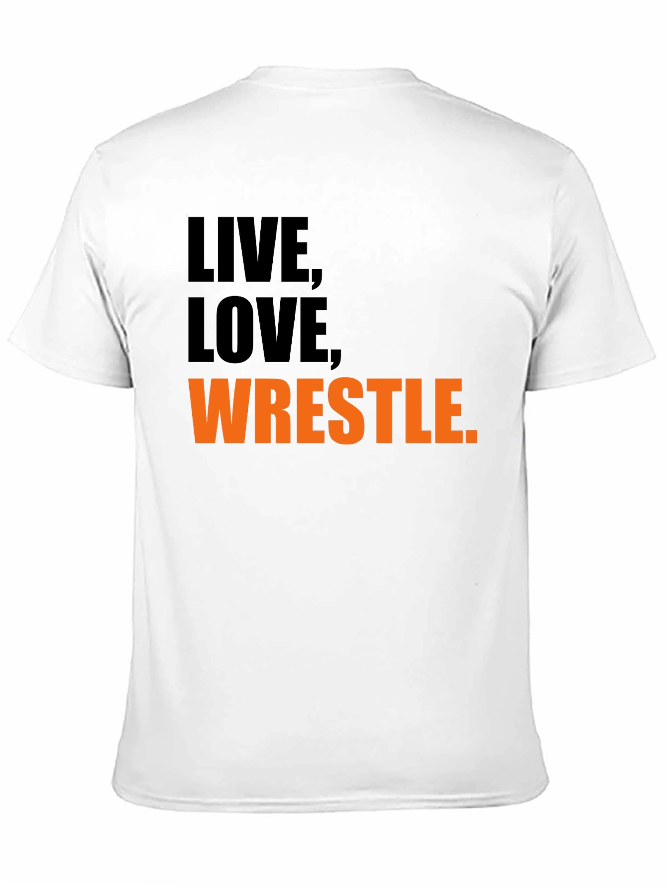 Live Love Wrestle Graphic T-Shirt