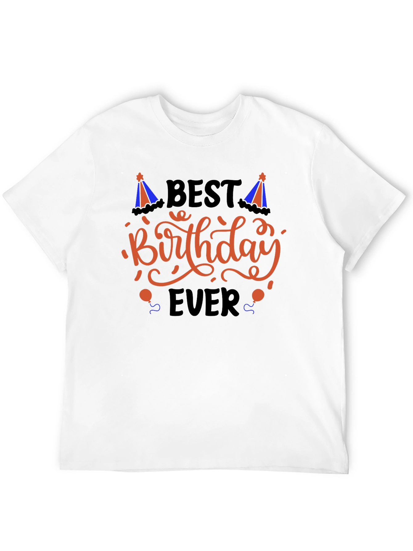 Best Birthday Ever Graphic T-Shirt - Black