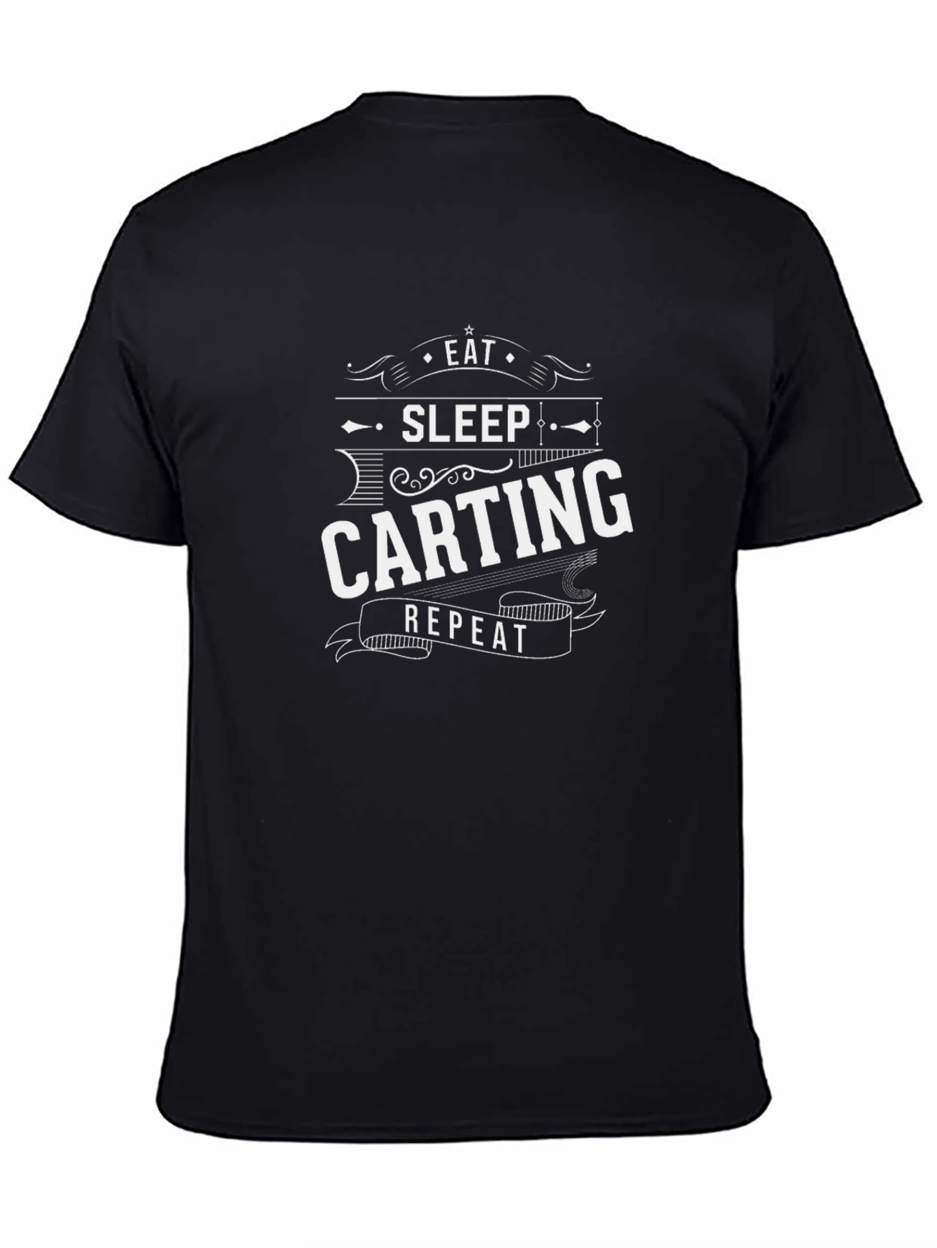 Eat Sleep Carting Repeat Black T-Shirt