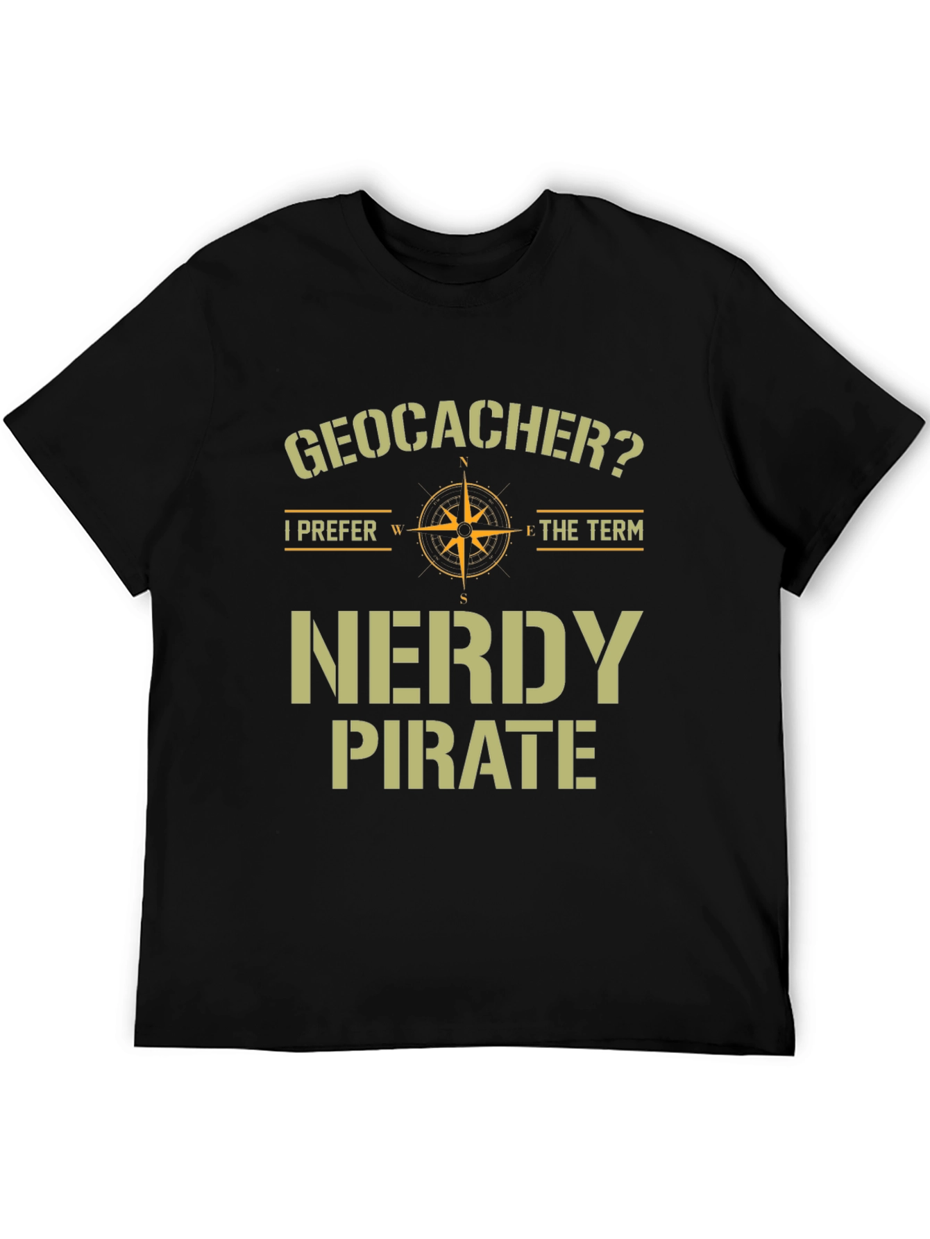 Geocacher Nerdy Pirate T-Shirt Funny Caching Tee