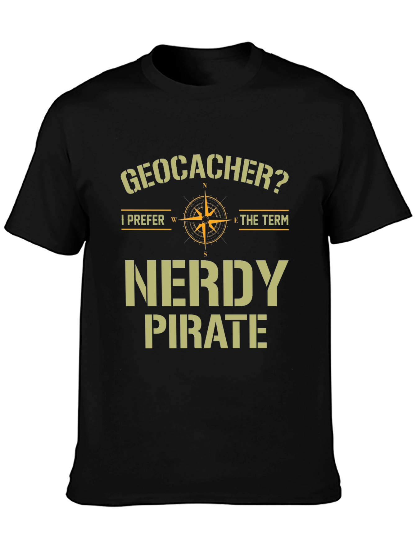Geocacher Nerdy Pirate T-Shirt Funny Caching Tee