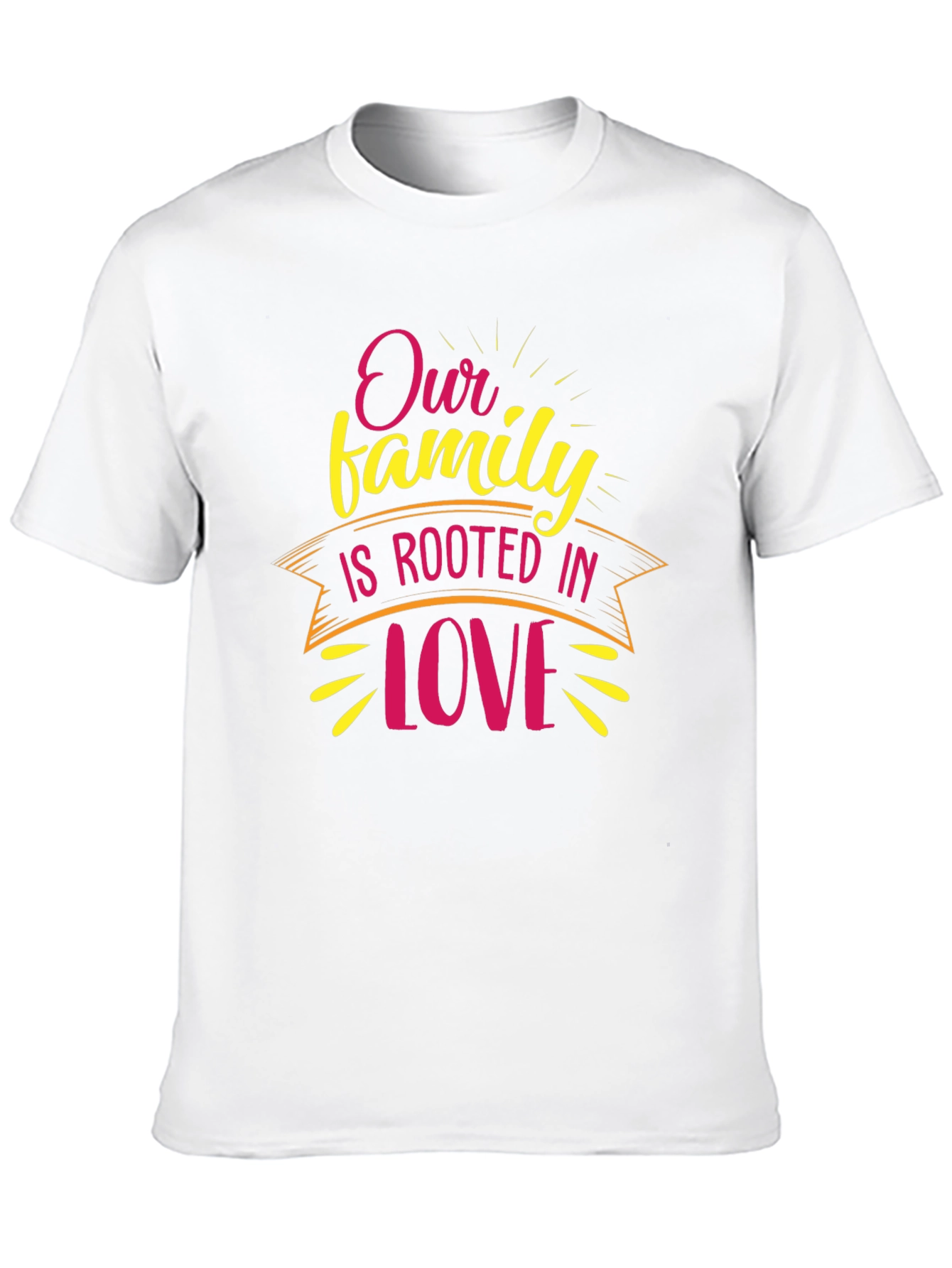 Family Love T-Shirt - Rooted in Love