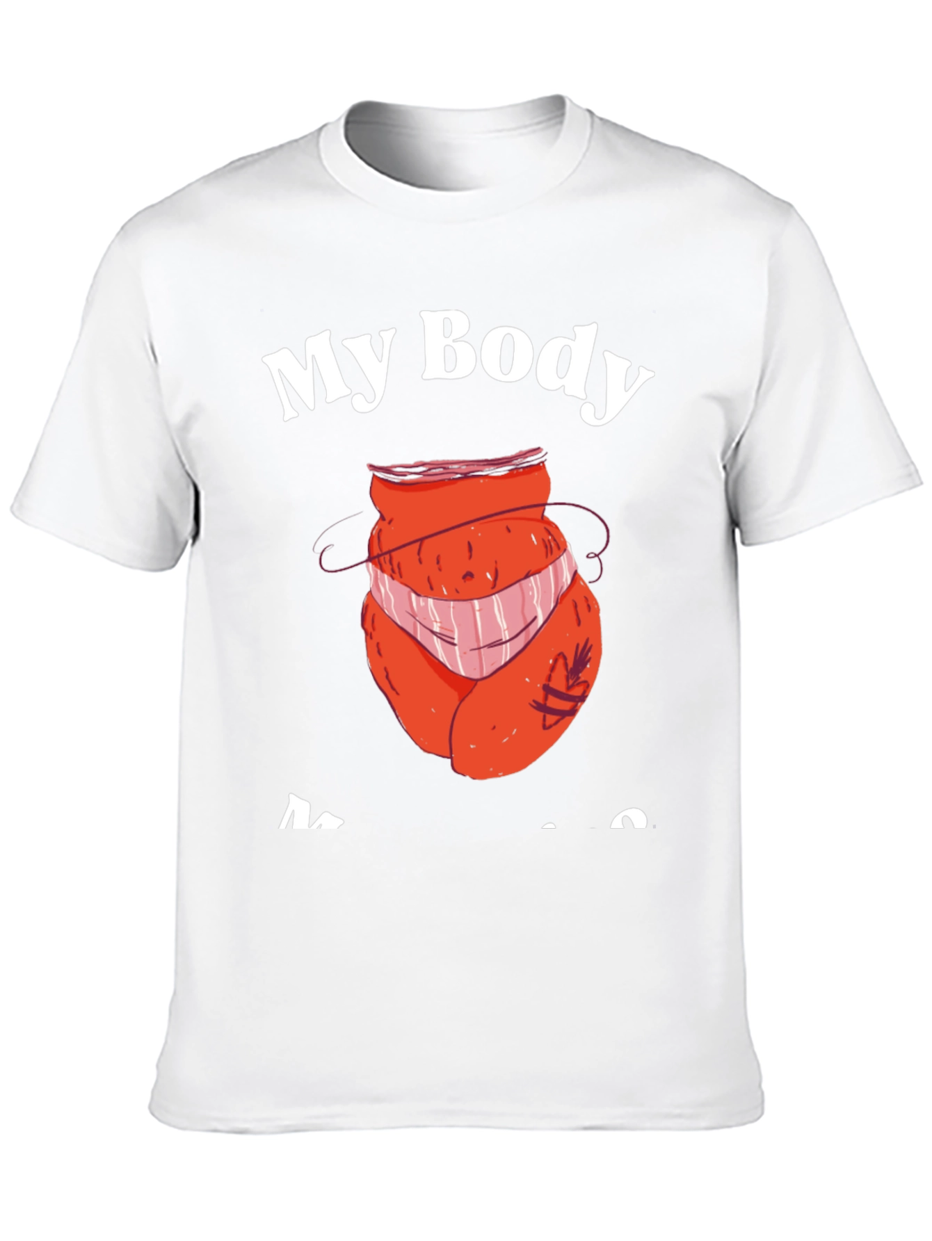 My Body My Choice T-Shirt - Funny Design